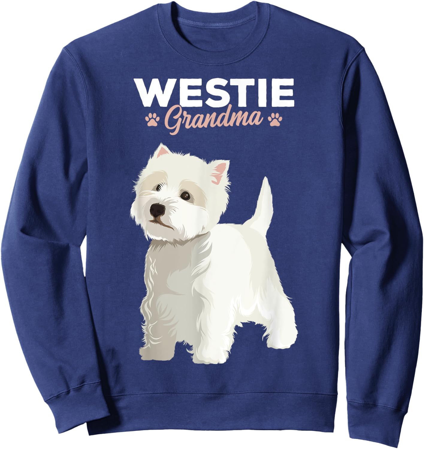 West Highland White Terrier Grandma Dog Mom Women Sweatshirt - Sweatshirt | Navy