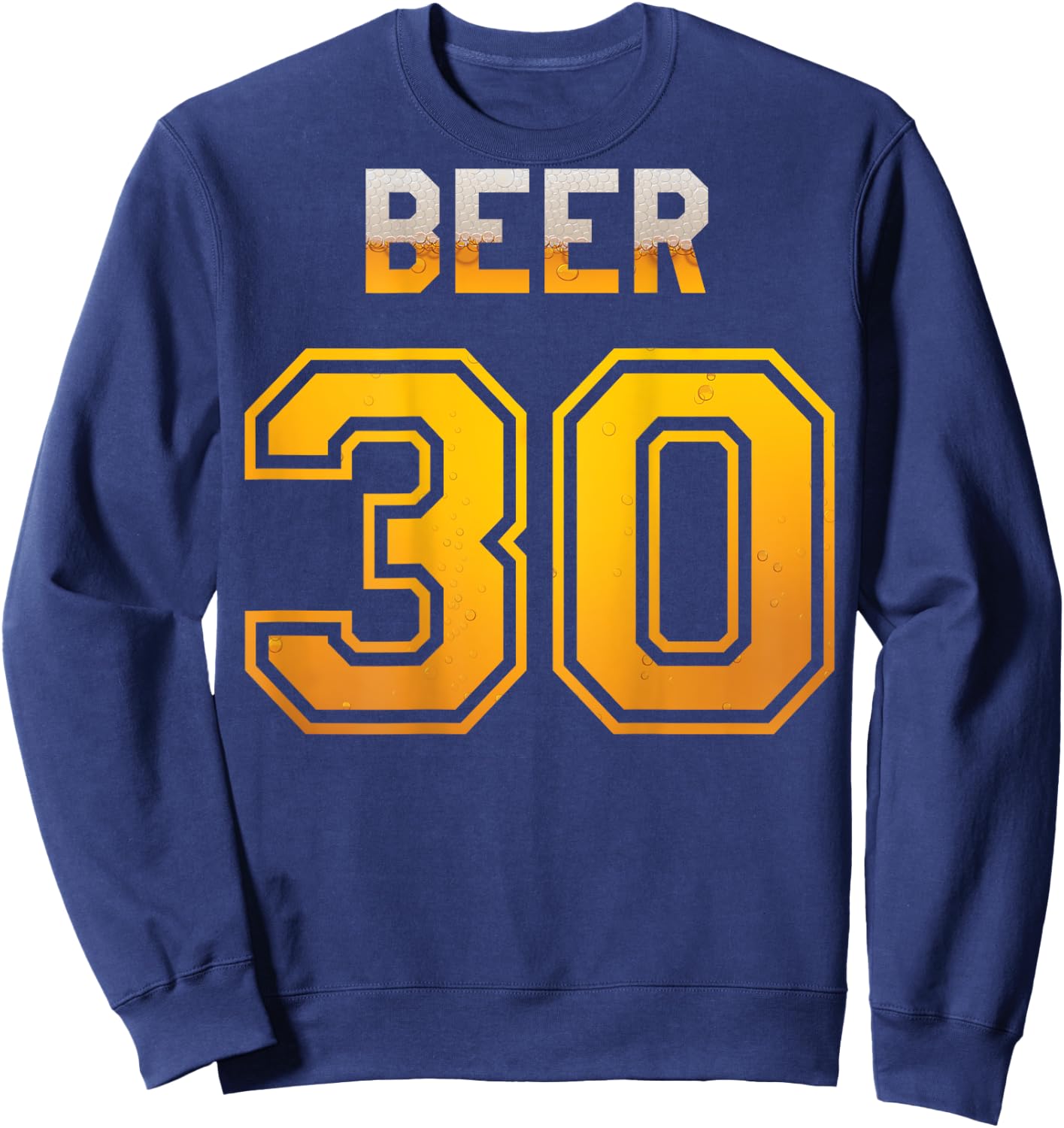Beer 30 Baseball Style Jersey Uniform Sweatshirt - Sweatshirt | Navy