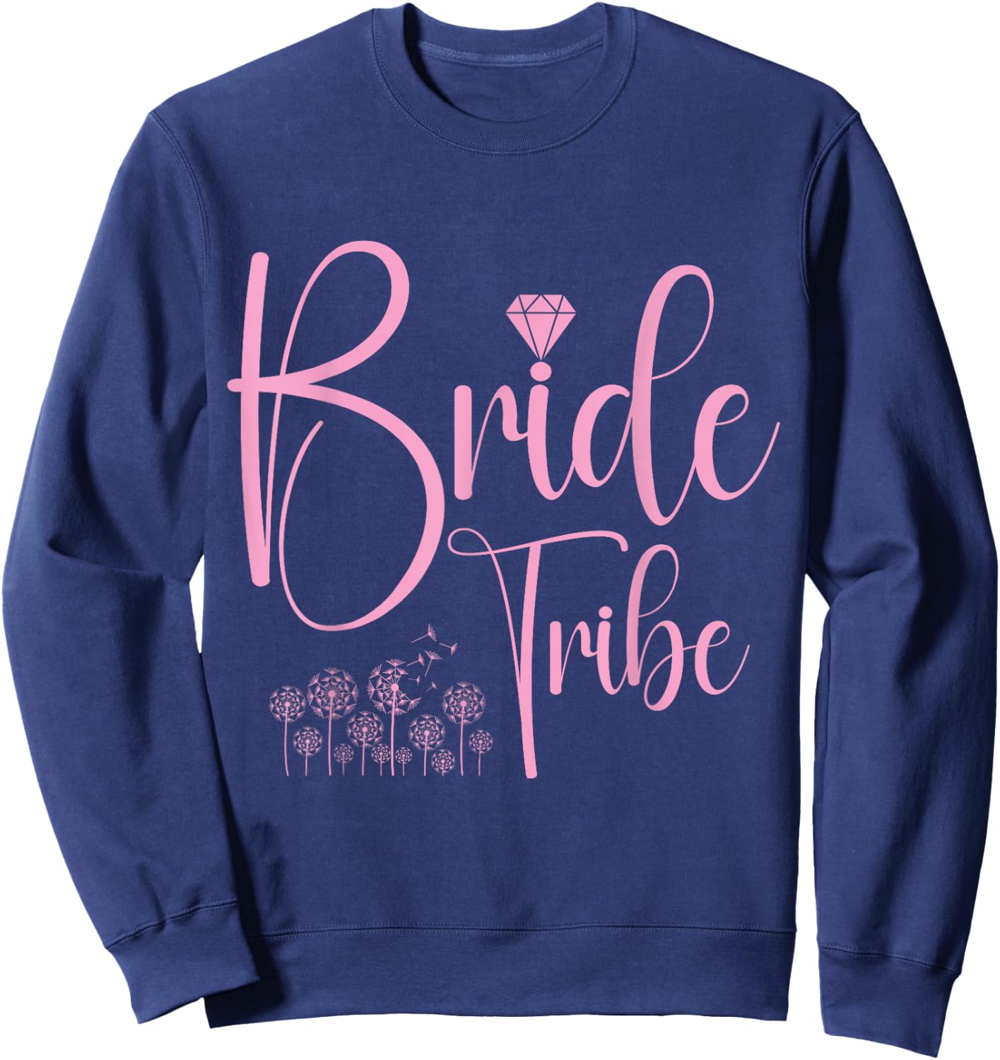 Bride Tribe Bachelorette Party Top Bridal Floral Wedding Sweatshirt - Sweatshirt | Navy