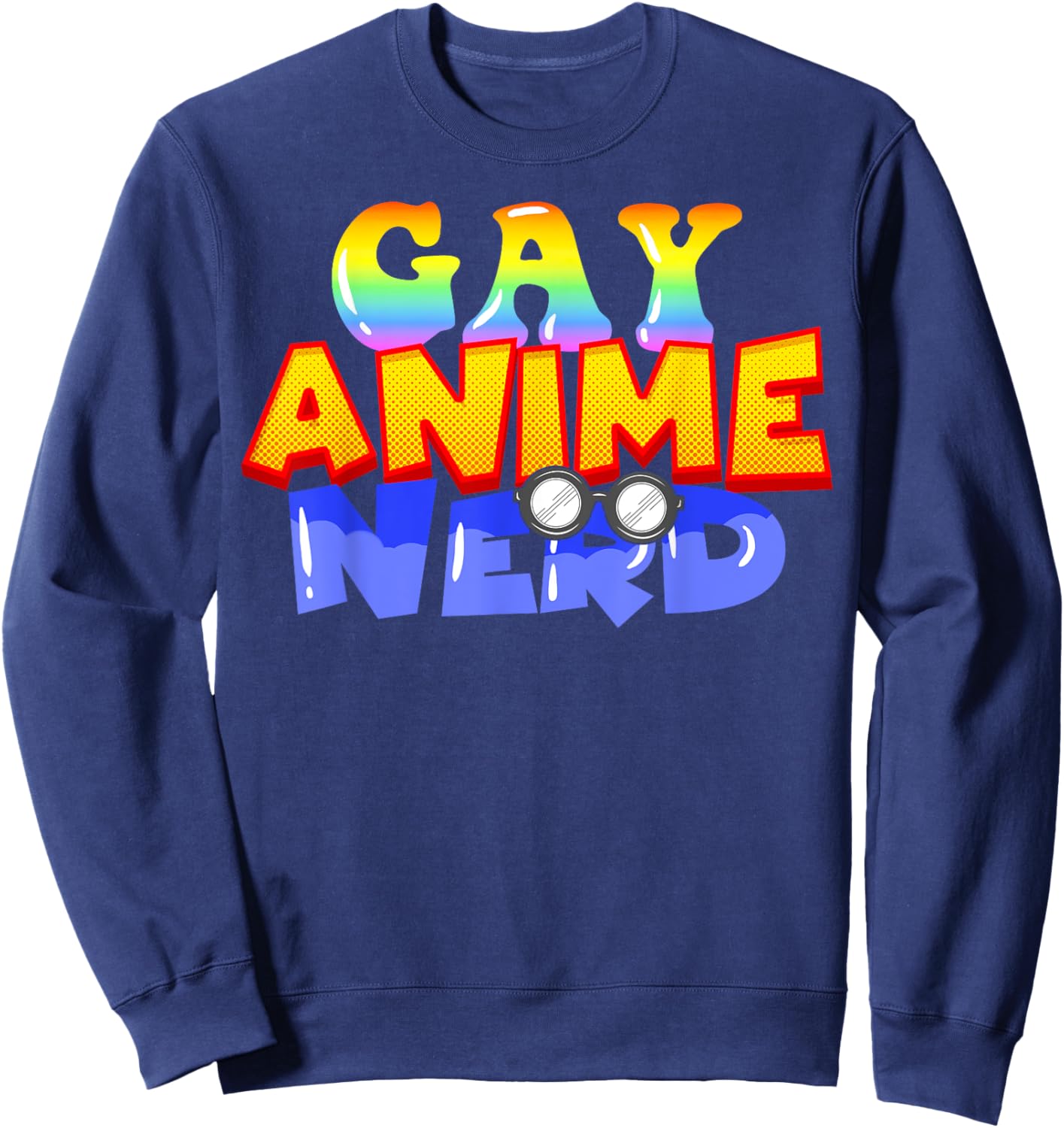 Gay Anime Nerd Funny Anime Lover Pride Sweatshirt - Sweatshirt | Navy