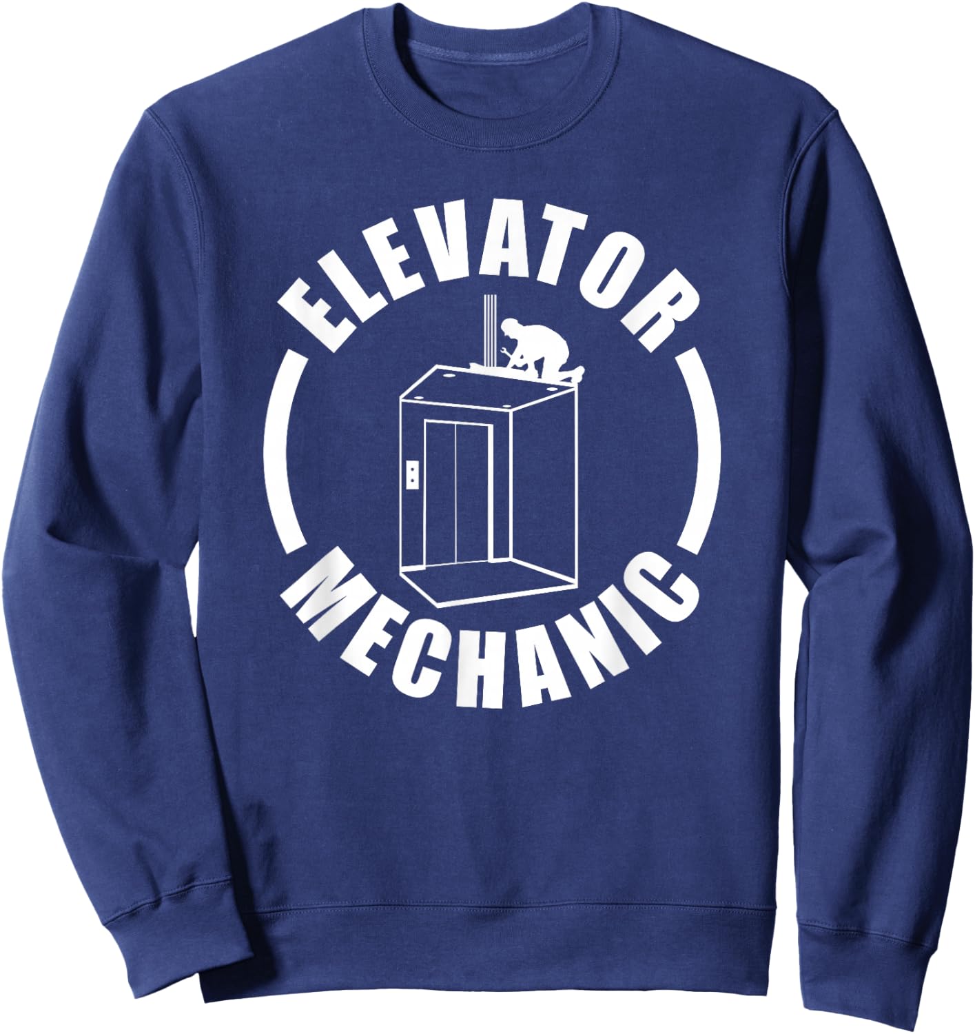 Elevator Mechanic Service Maintenance Sweatshirt - Sweatshirt | Navy