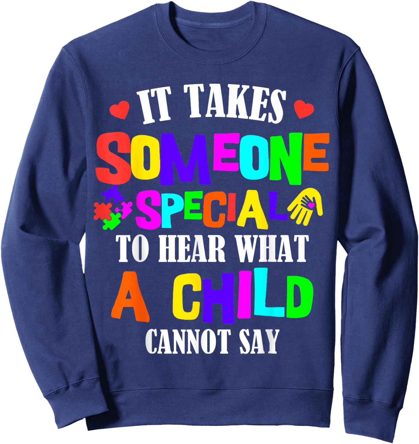 Sped Teacher Special Education Educator Autism Students Sweatshirt - Sweatshirt | Navy