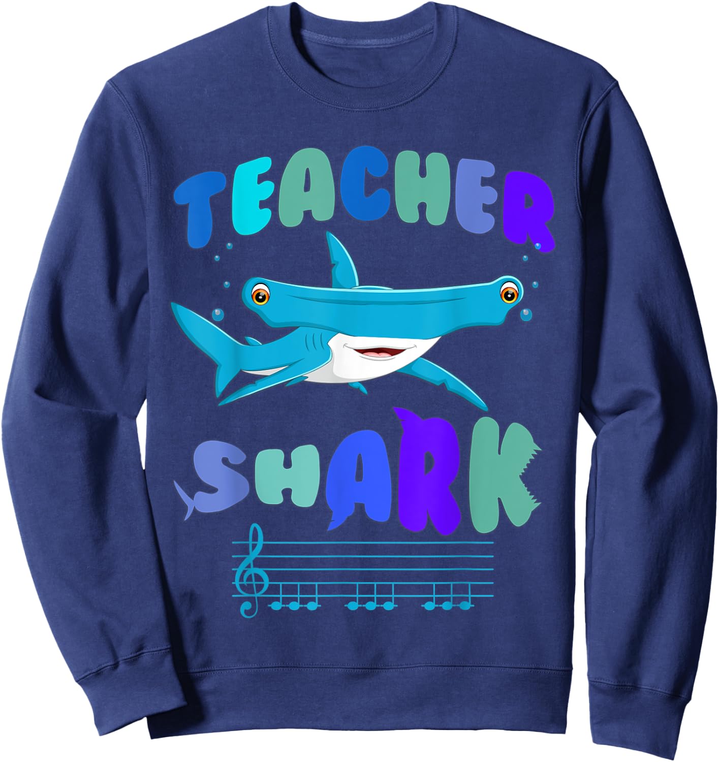 Teacher shark do your work hammerhead shark music Note men's Sweatshirt - Sweatshirt | Navy