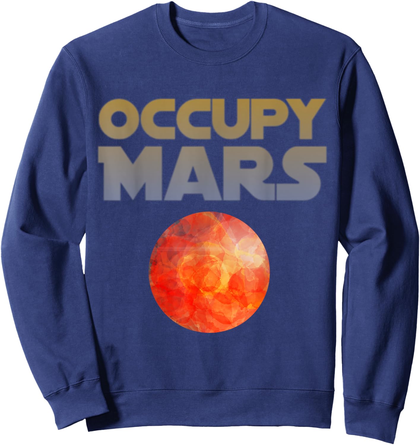 Occupy Mars Mission to Space Sweatshirt - Sweatshirt | Navy