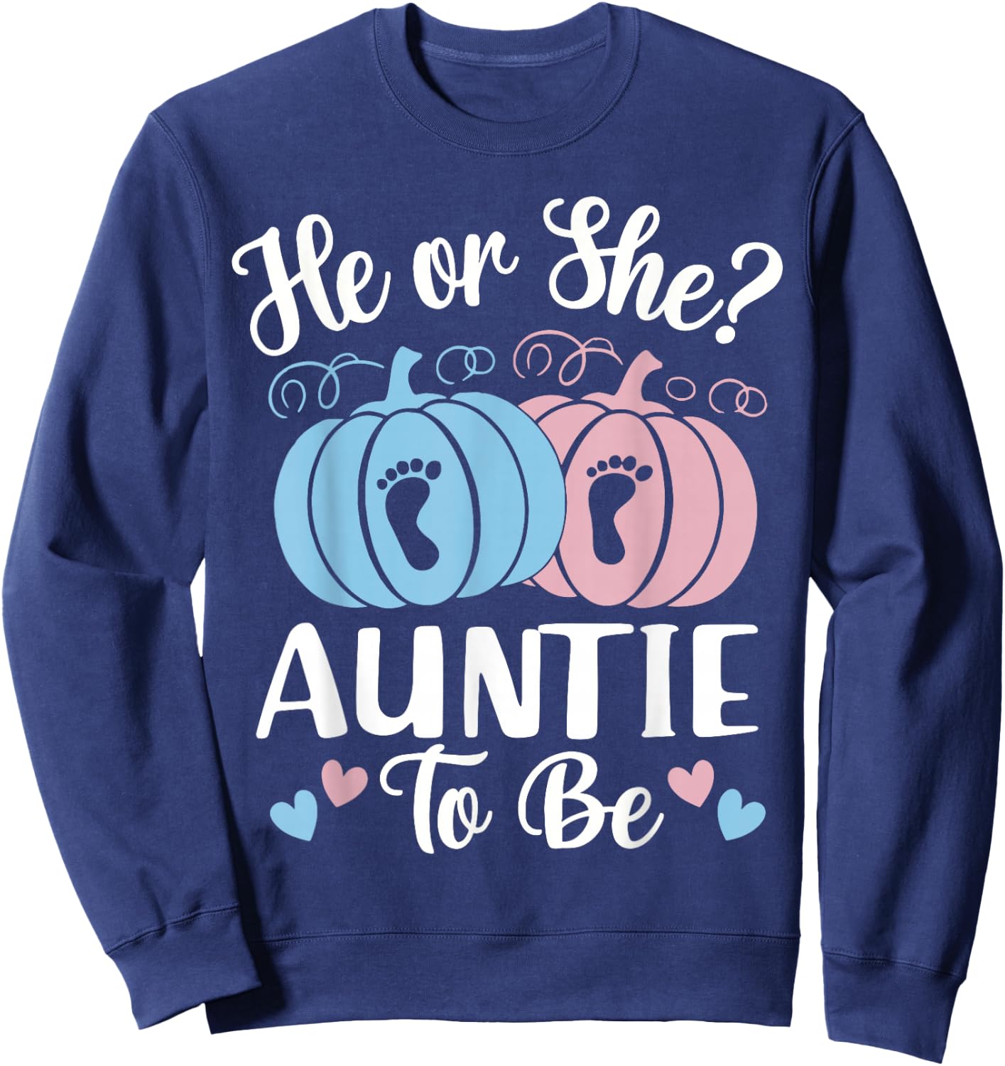 Halloween He or She Auntie to Be Pumpkin Gender Reveal Sweatshirt - Sweatshirt | Navy