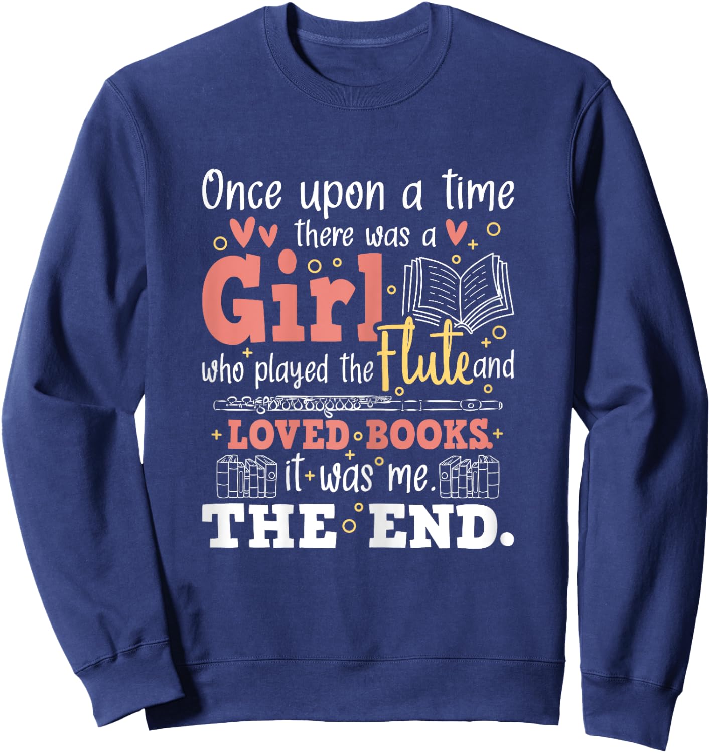 Flute Player Book Lover Flutist Marching Band Musician Sweatshirt - Sweatshirt | Navy