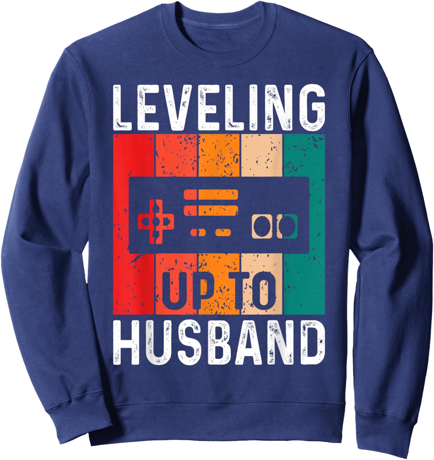 Bachelor Party Leveling Up to Husband Gaming Groom-to-be Sweatshirt - Sweatshirt | Navy