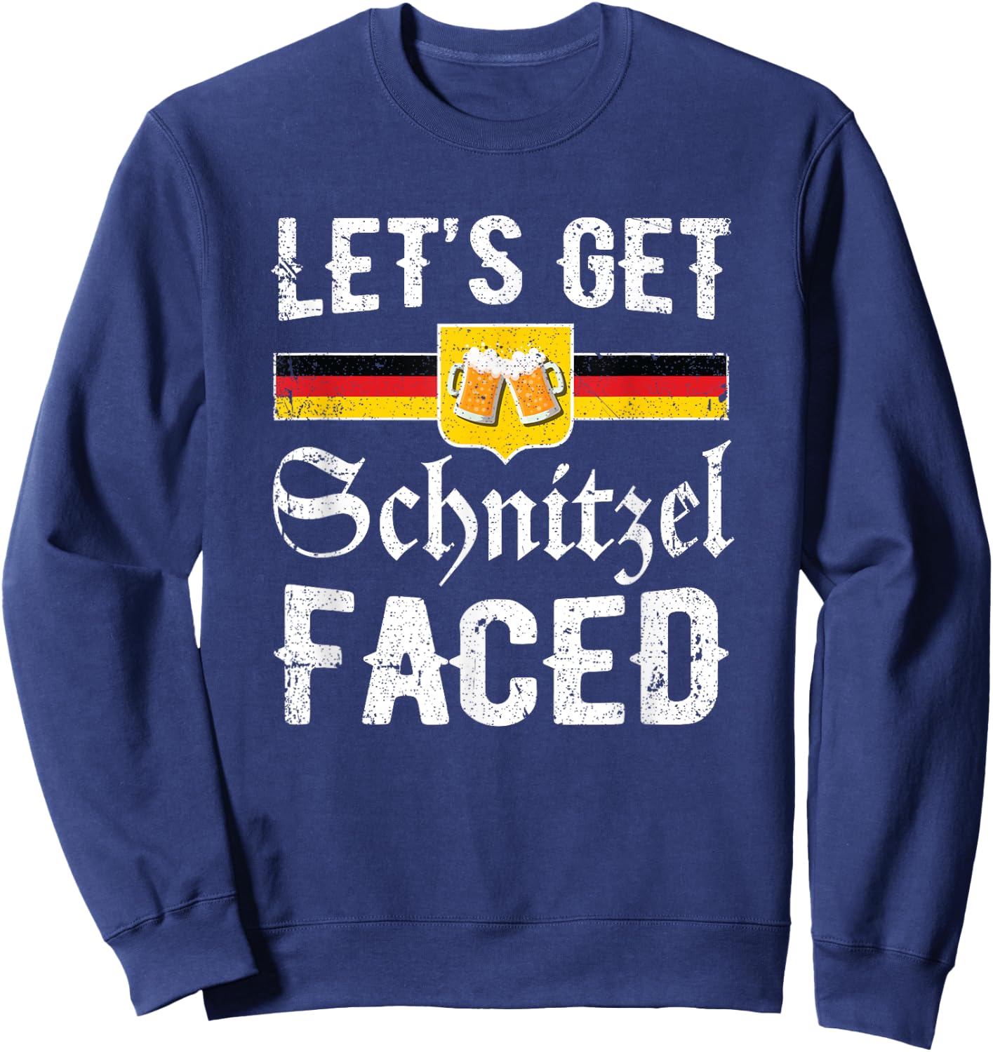 Lets Get Schnitzel Faced Retro Men Women Oktoberfest Sweatshirt - Sweatshirt | Navy