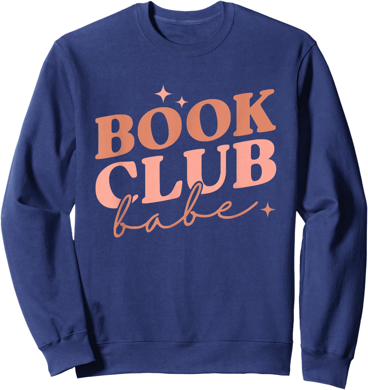 Book Club Babe Reading Book Lovers Sweatshirt - Sweatshirt | Navy