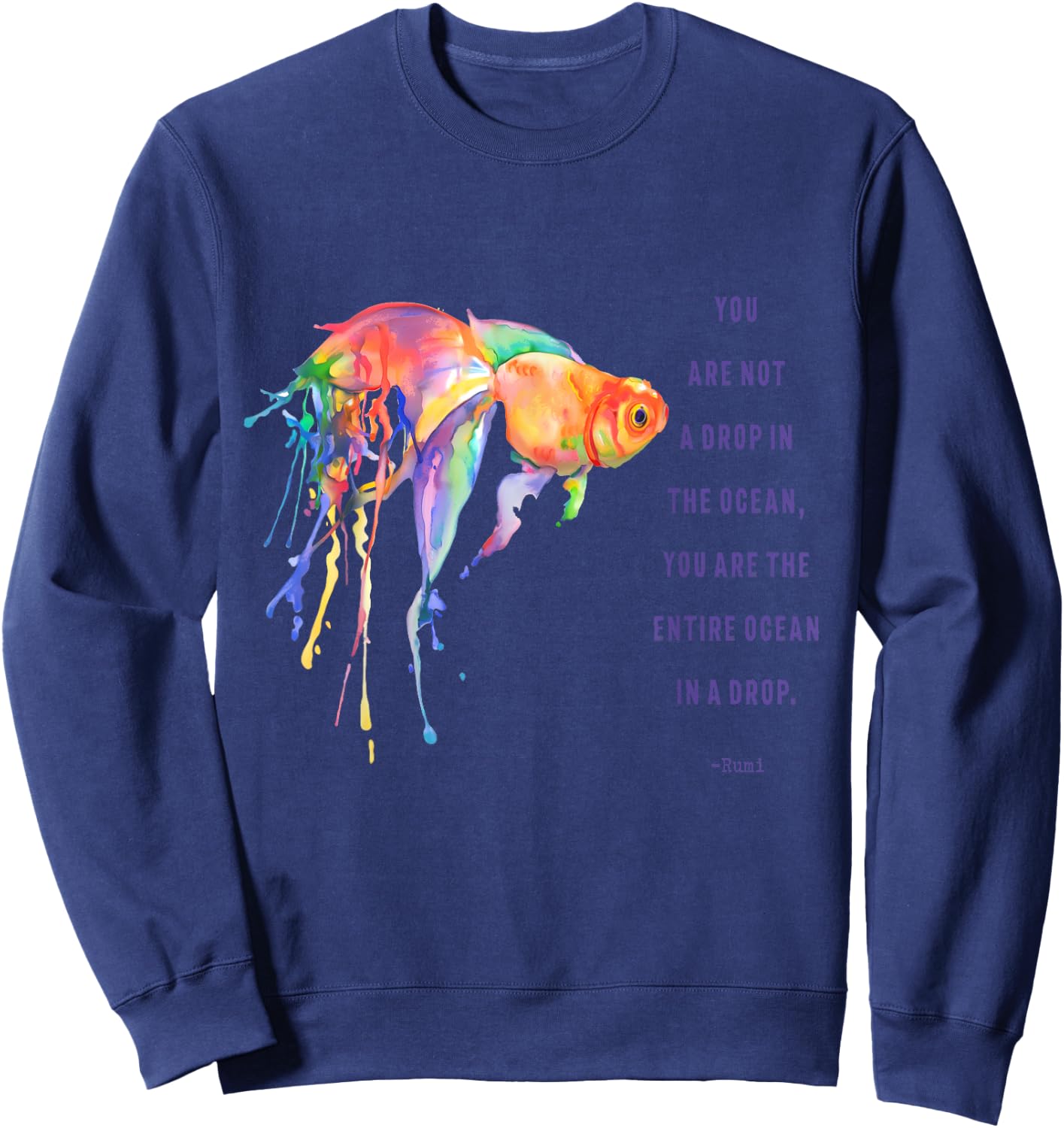 Drop in the Ocean Rumi Poetry Quotes Sweatshirt - Sweatshirt | Navy