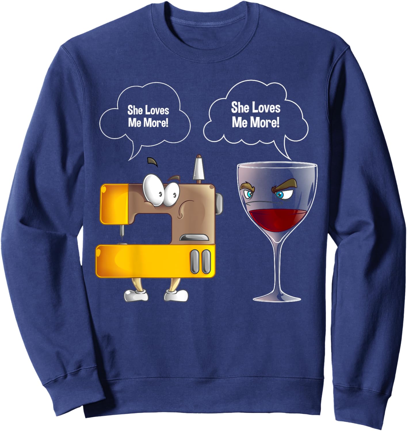 Cool She Loves Me Sewing and Wine Funny Machine Sewer Gift Sweatshirt - Sweatshirt | Navy