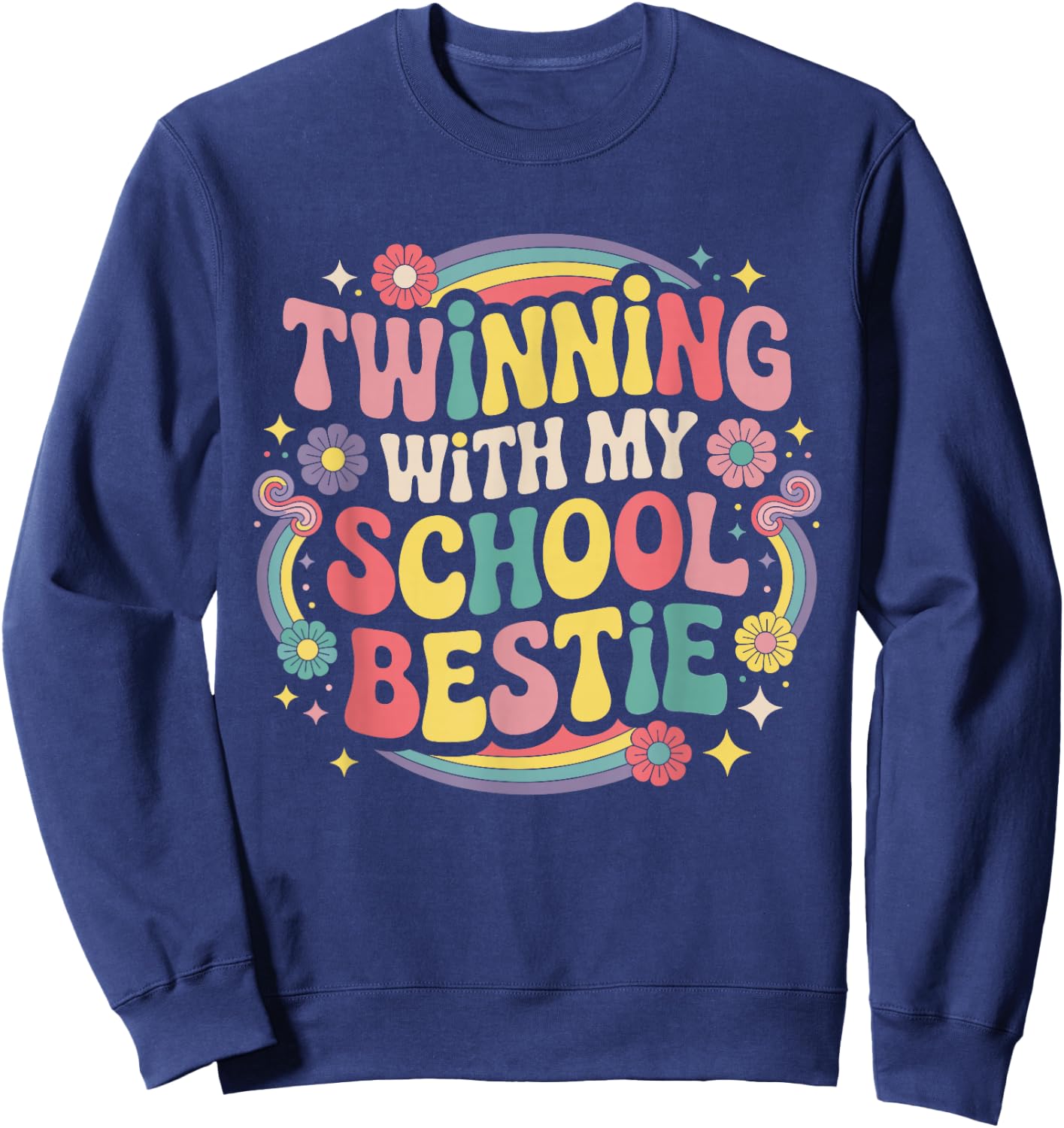 Twinning with My School Bestie Cute Matching Friend Twin Day Sweatshirt - Sweatshirt | Navy