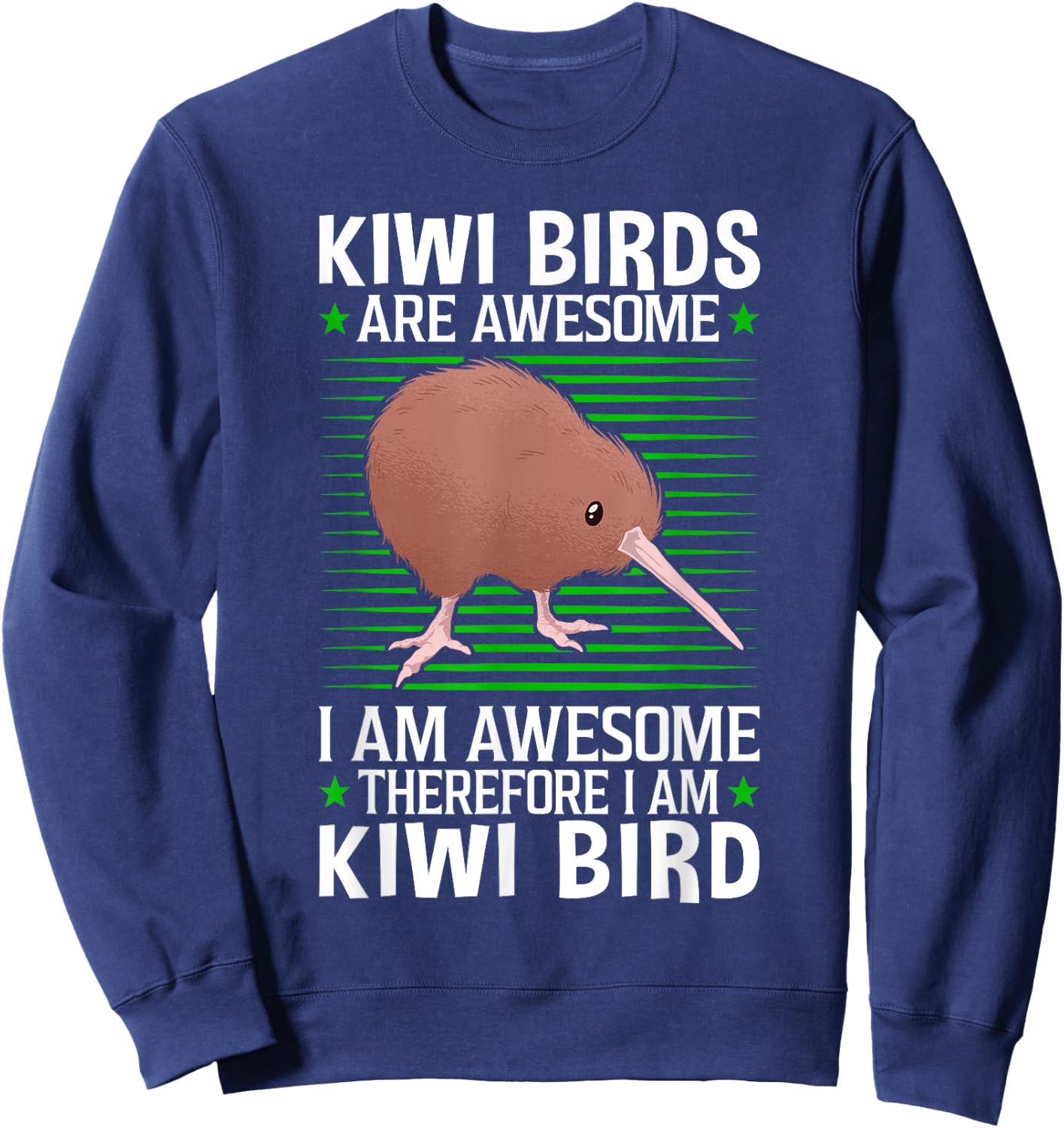 Kiwi Birds are awesome flightless Kiwi bird Sweatshirt - Sweatshirt | Navy