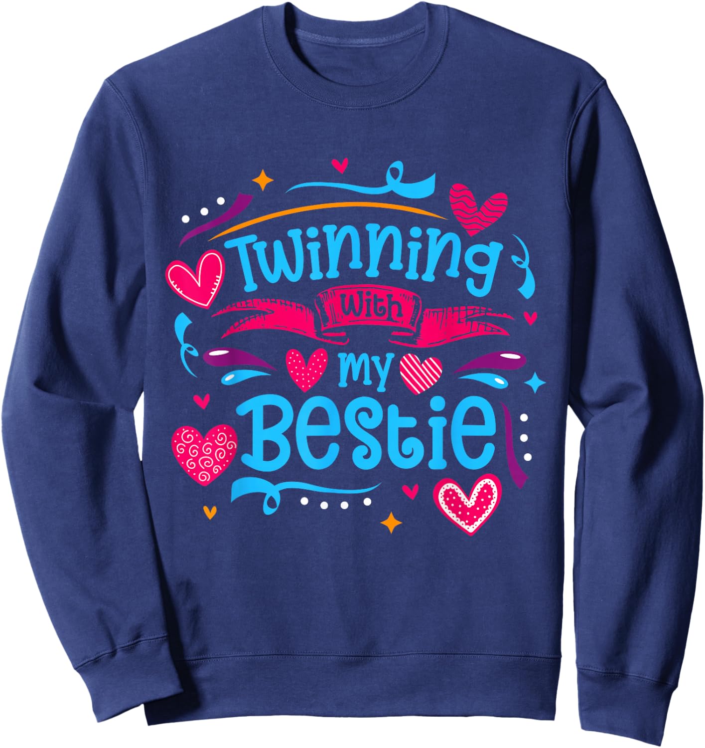 Friendship Twinning With My Bestie Sweatshirt - Sweatshirt | Navy