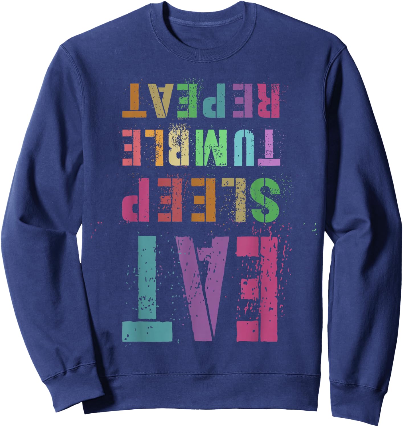 Funny EAT SLEEP TUMBLE REPEAT Gymnastics Gymnast Flip Squad Sweatshirt - Sweatshirt | Navy