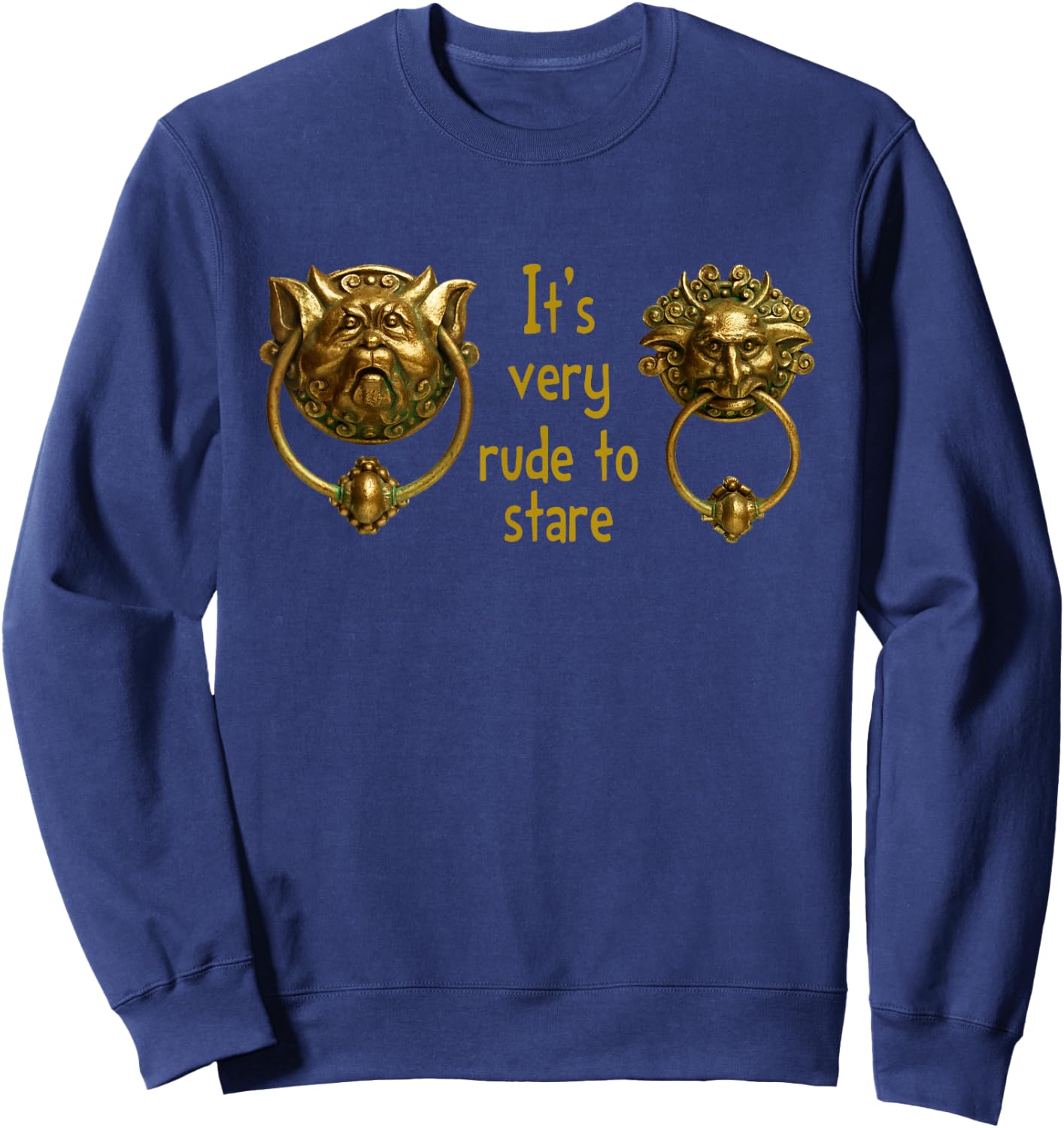 It's Very Rude to Stare Labyrinth Knockers Gift Sweatshirt - Sweatshirt | Navy