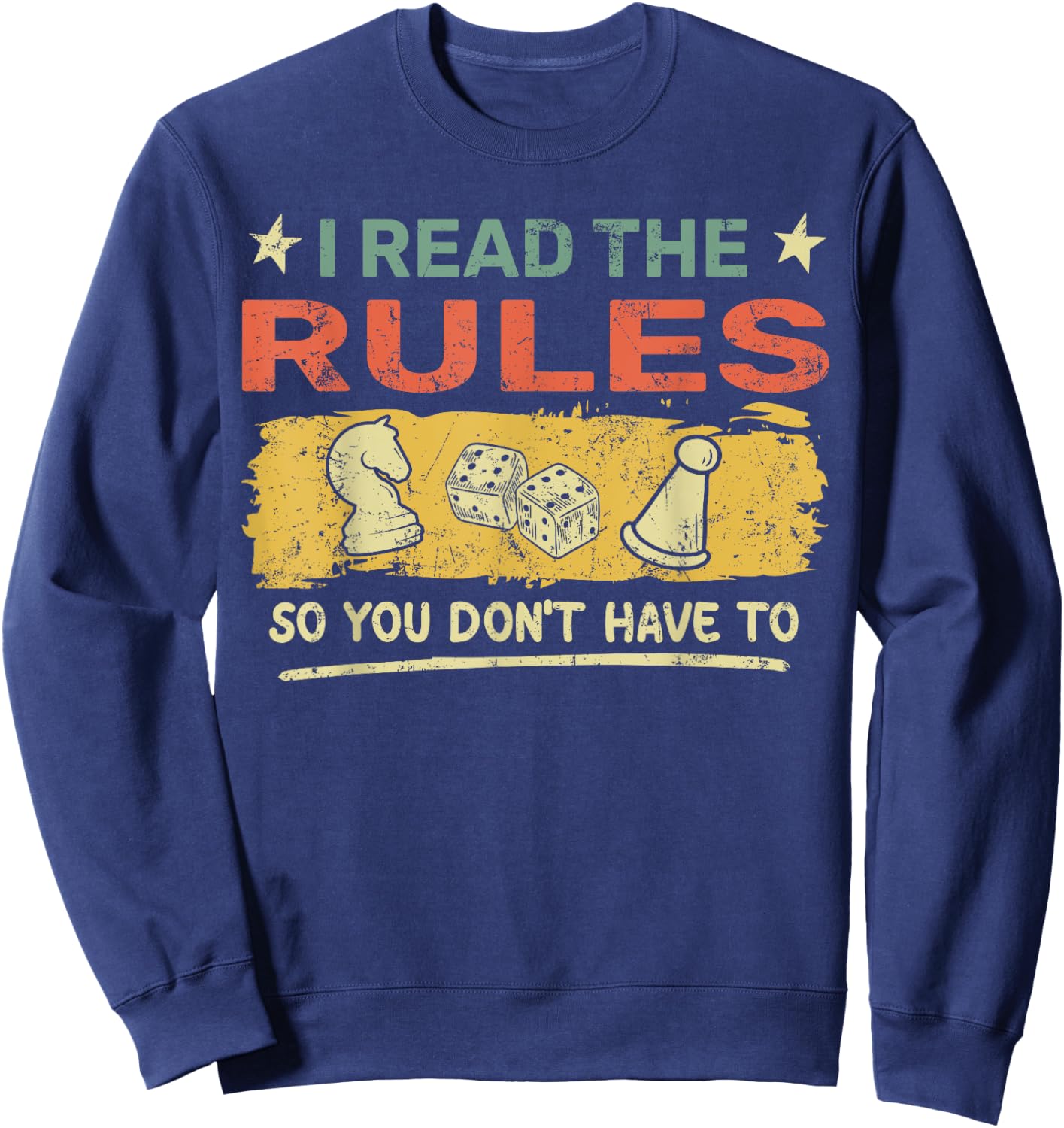 I Read The Rules So You Don't Have To, Funny Vintage Sweatshirt - Sweatshirt | Navy