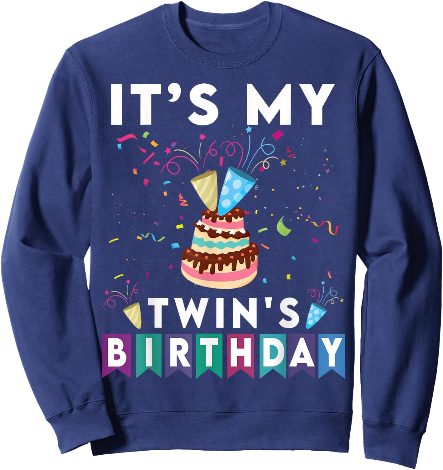 It's My Twin's Birthday Twins Matching Confetti Cake Sweatshirt - Sweatshirt | Navy