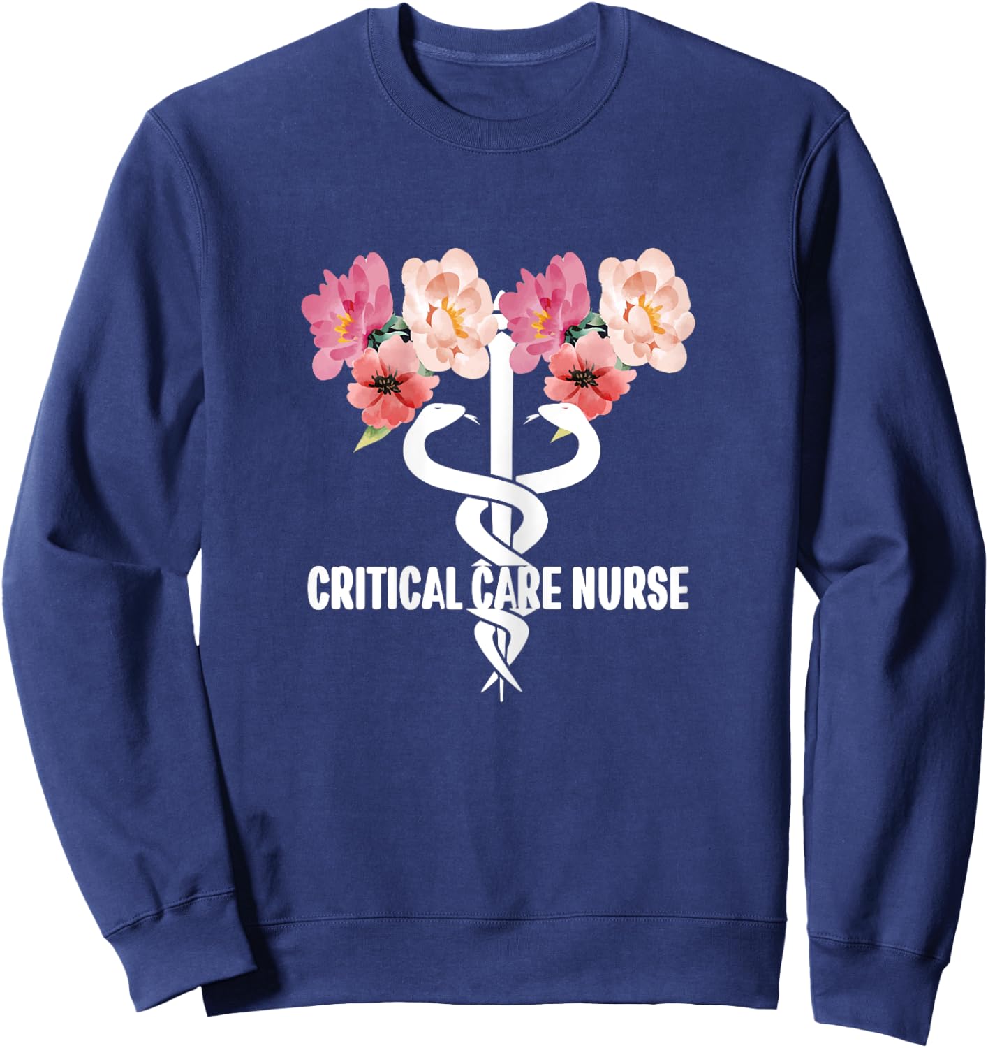 Critical Care Nurse Caduceus ICU RN Critical Care Nursing Sweatshirt - Sweatshirt | Navy
