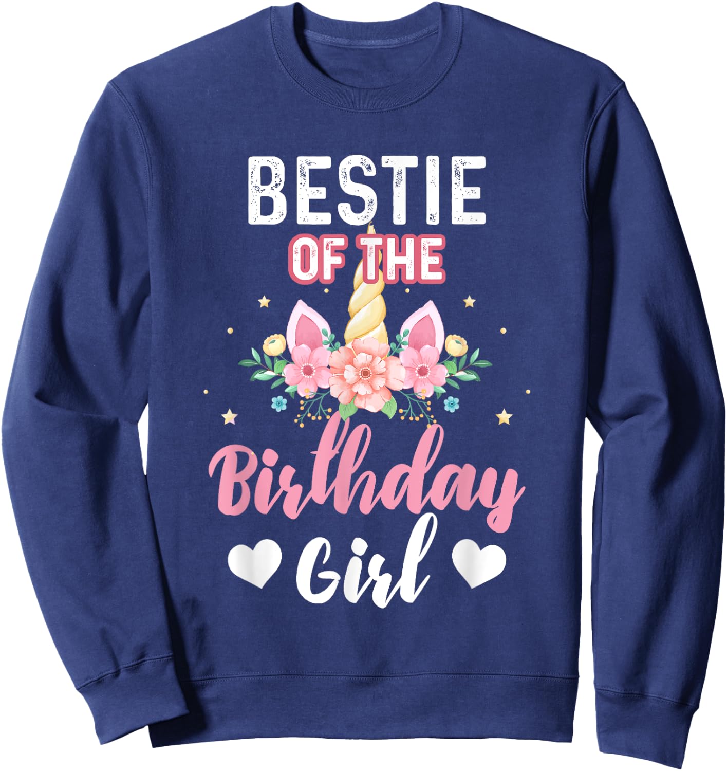 Bestie of the Birthday Girl Unicorn Family Matching Birthday Sweatshirt - Sweatshirt | Navy
