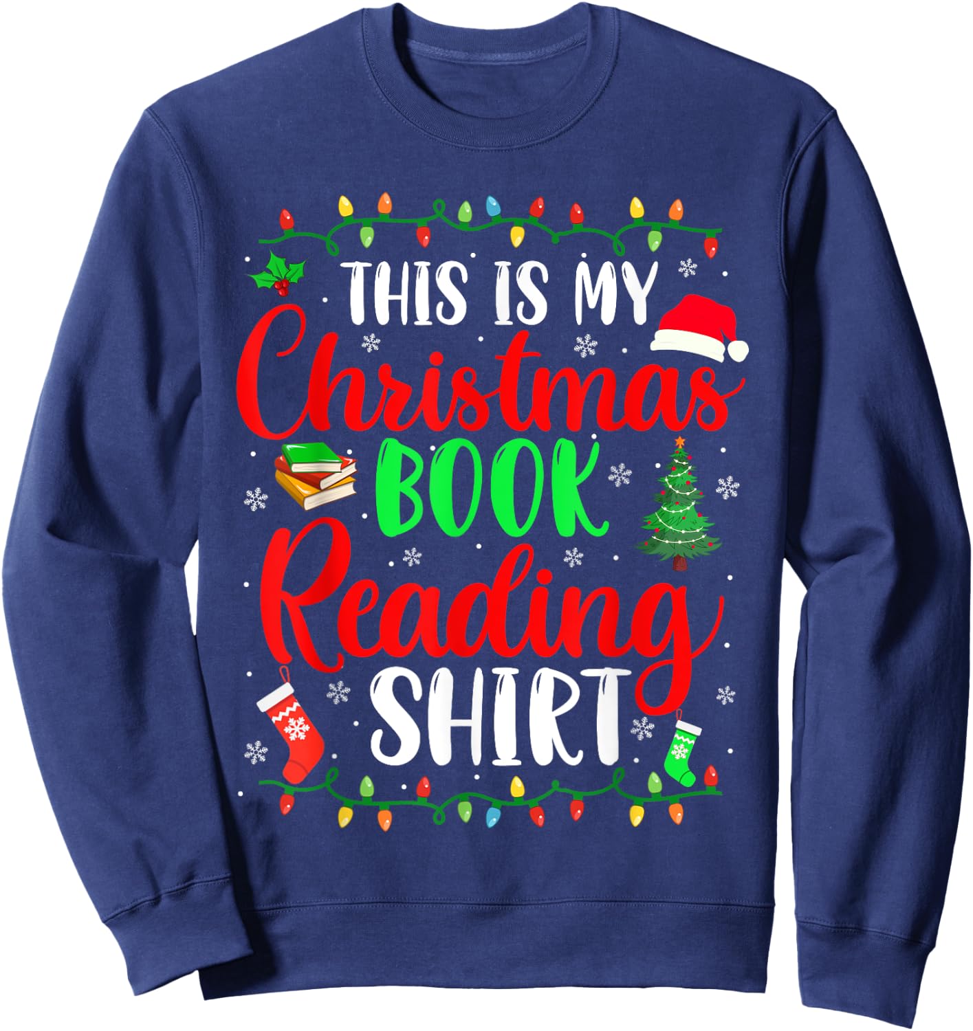 This Is My Christmas Pajama Book Reading Shirt Family Group Sweatshirt - Sweatshirt | Navy