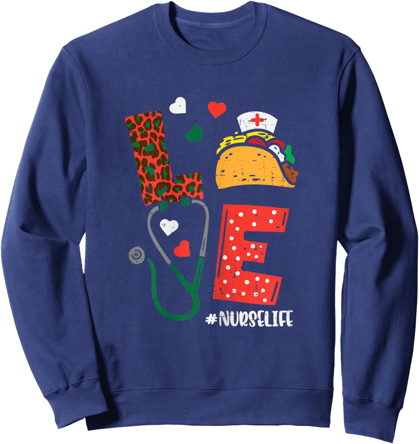 Love Nurselife Taco Cinco De Mayo Nurse Women Scrub Top Sweatshirt - Sweatshirt | Navy