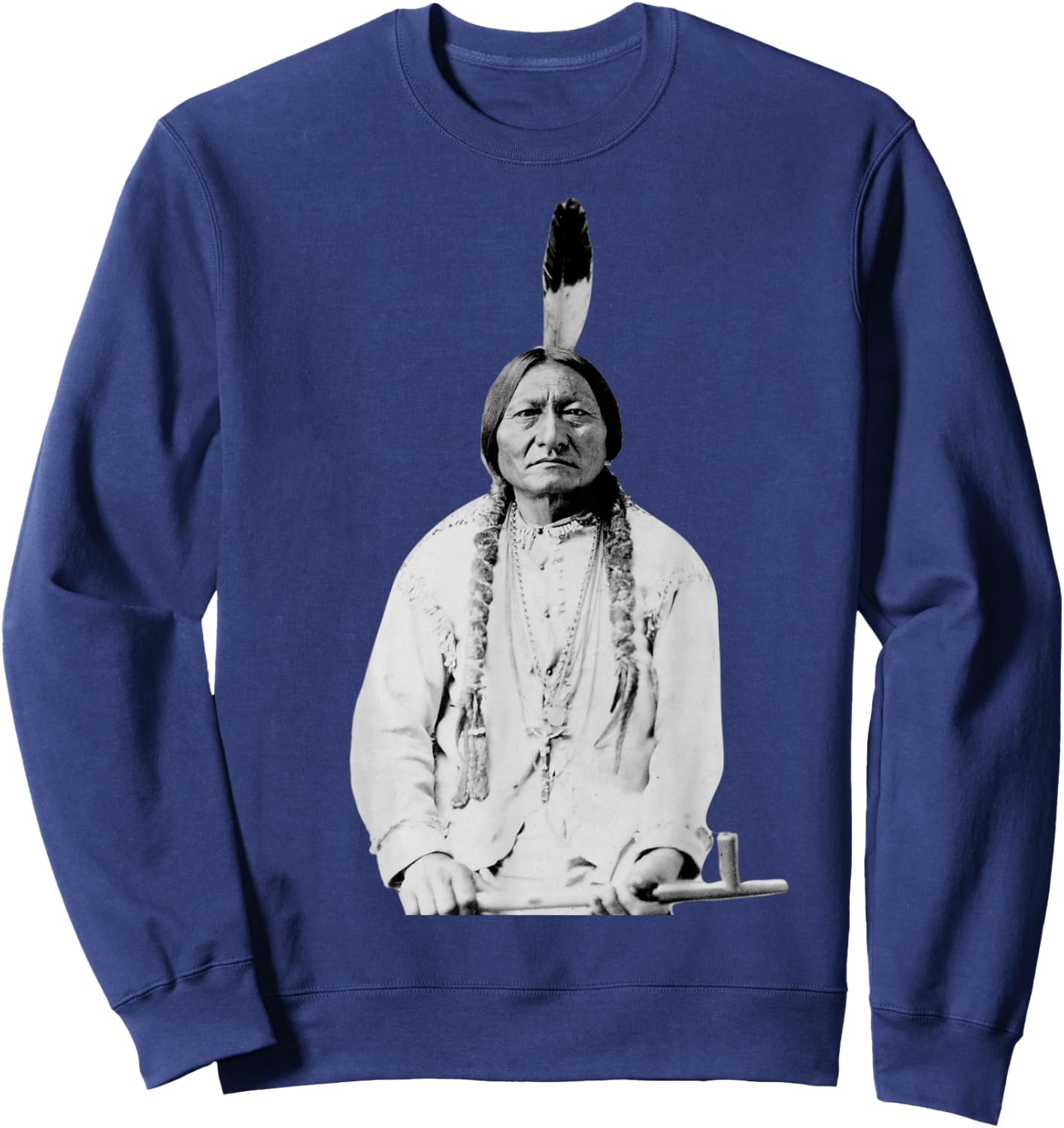 Sitting Bull Native American Indian Chief Lakota Sioux Gift Sweatshirt - Sweatshirt | Navy