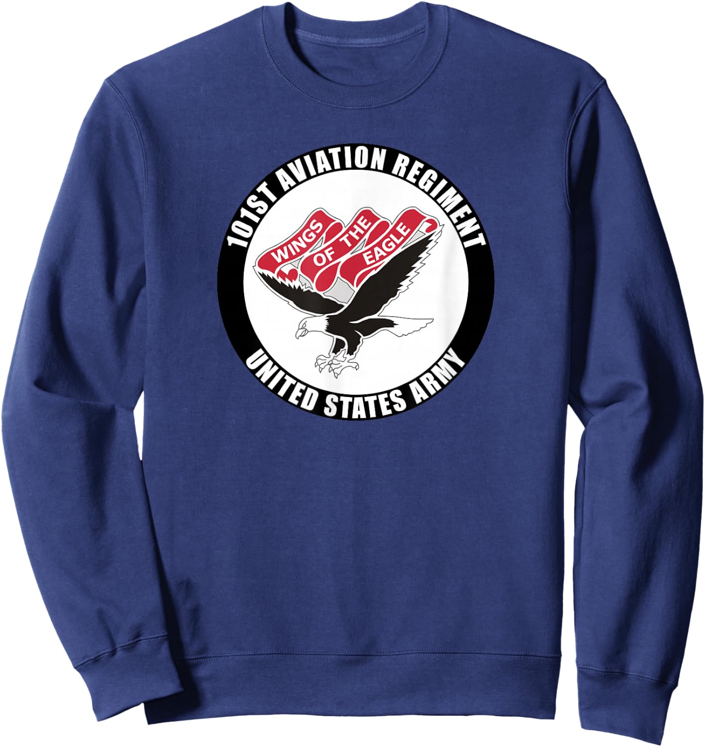 101st Aviation Regiment United States Army Veteran Military Sweatshirt - Sweatshirt | Navy