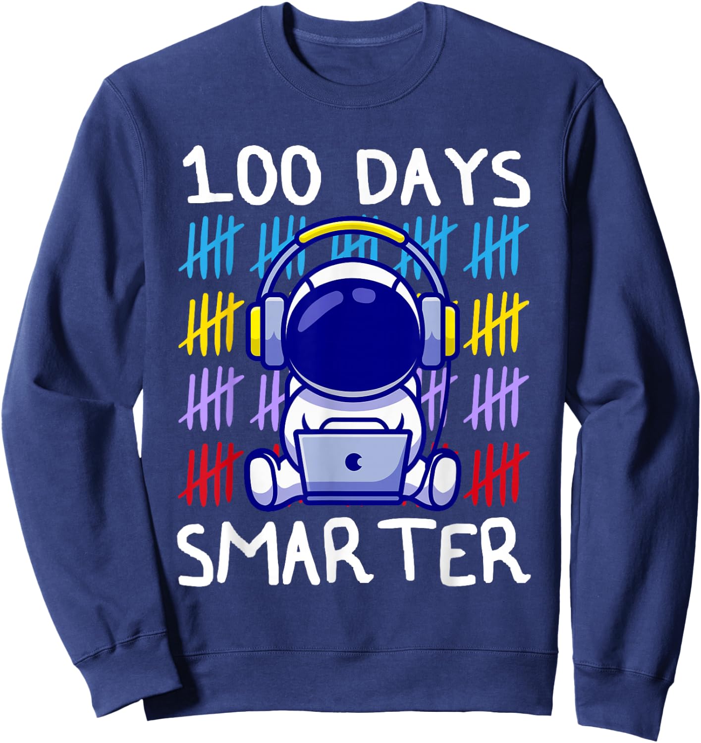 100 Day Smarter shirt 100 Day Online school Astronaut Lovers Sweatshirt - Sweatshirt | Navy