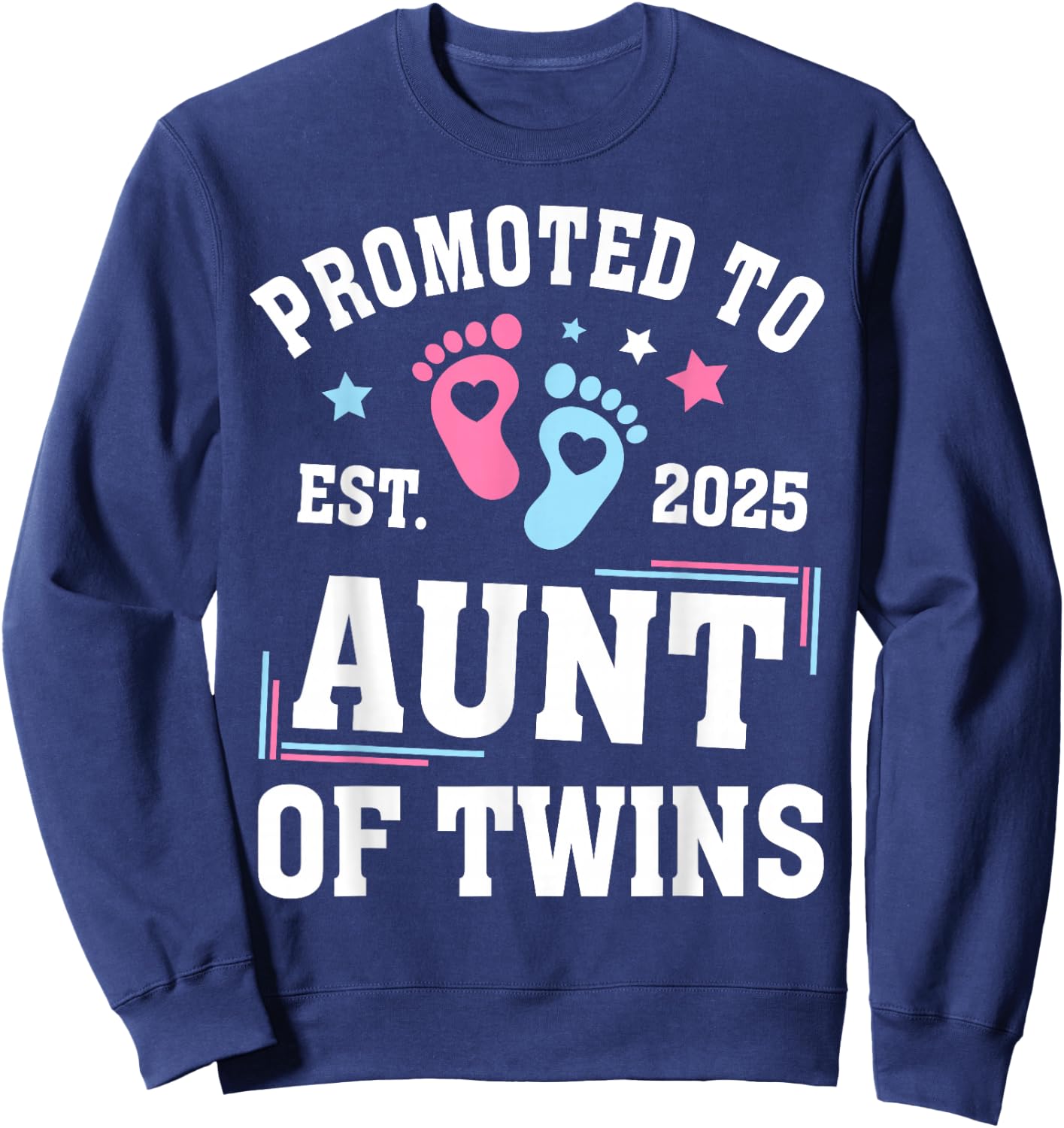 Promoted To Aunt Of Twins Est 2025 Gender Reveal Sweatshirt - Sweatshirt | Navy