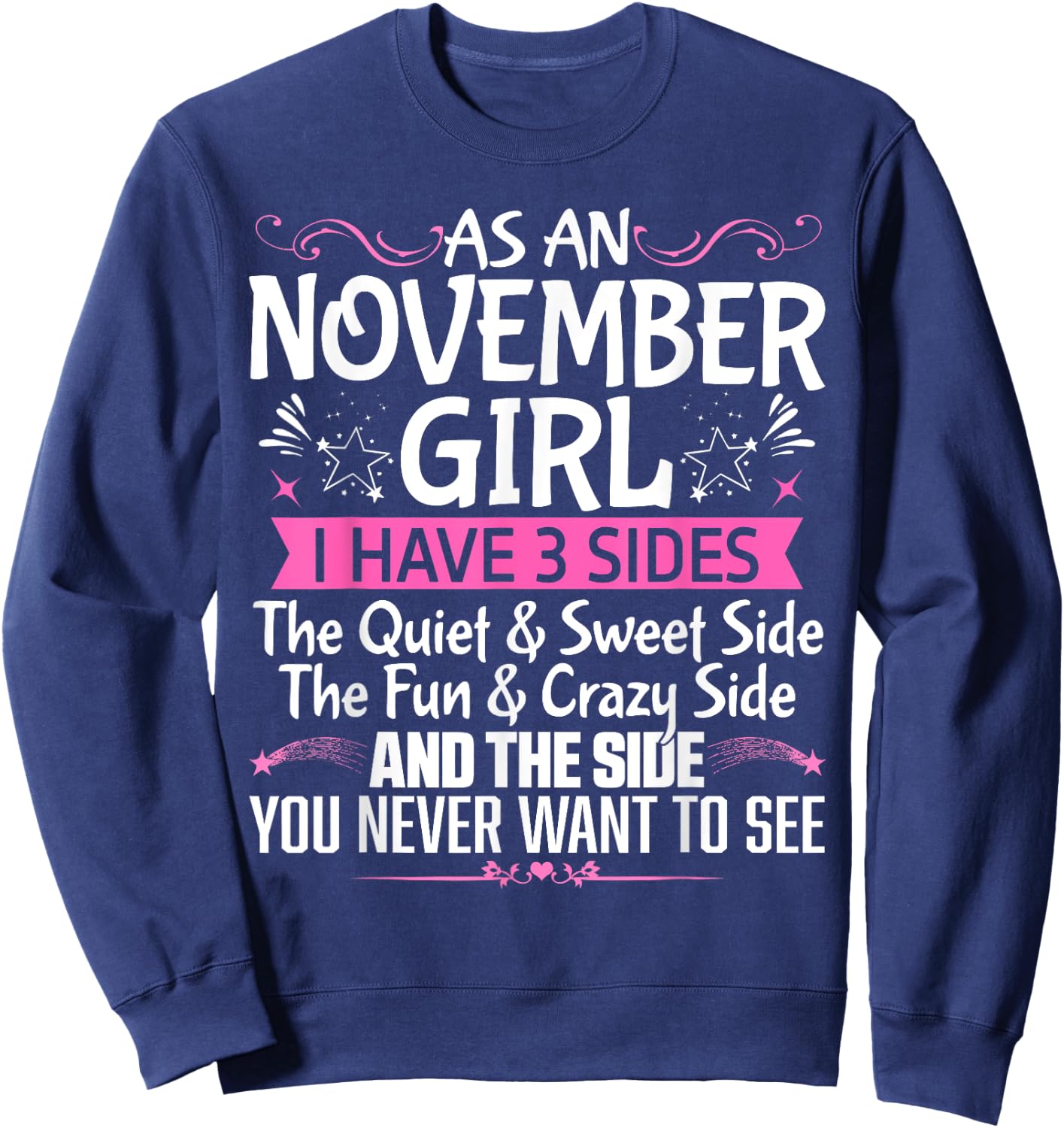 November Queen Born in November Cute Birthday November Girl Sweatshirt - Sweatshirt | Navy