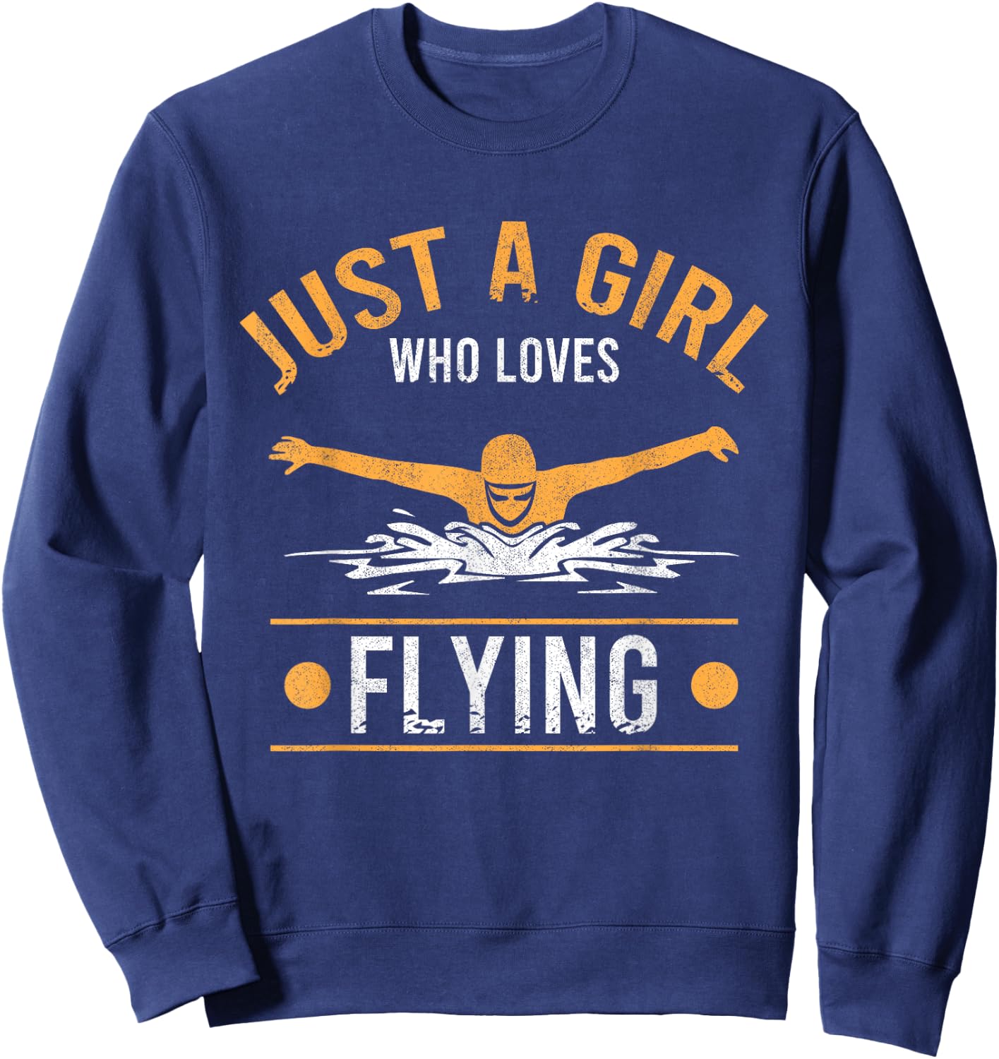Just A Girl Who Loves Flying Swimmer Swim Women Swimming Sweatshirt - Sweatshirt | Navy