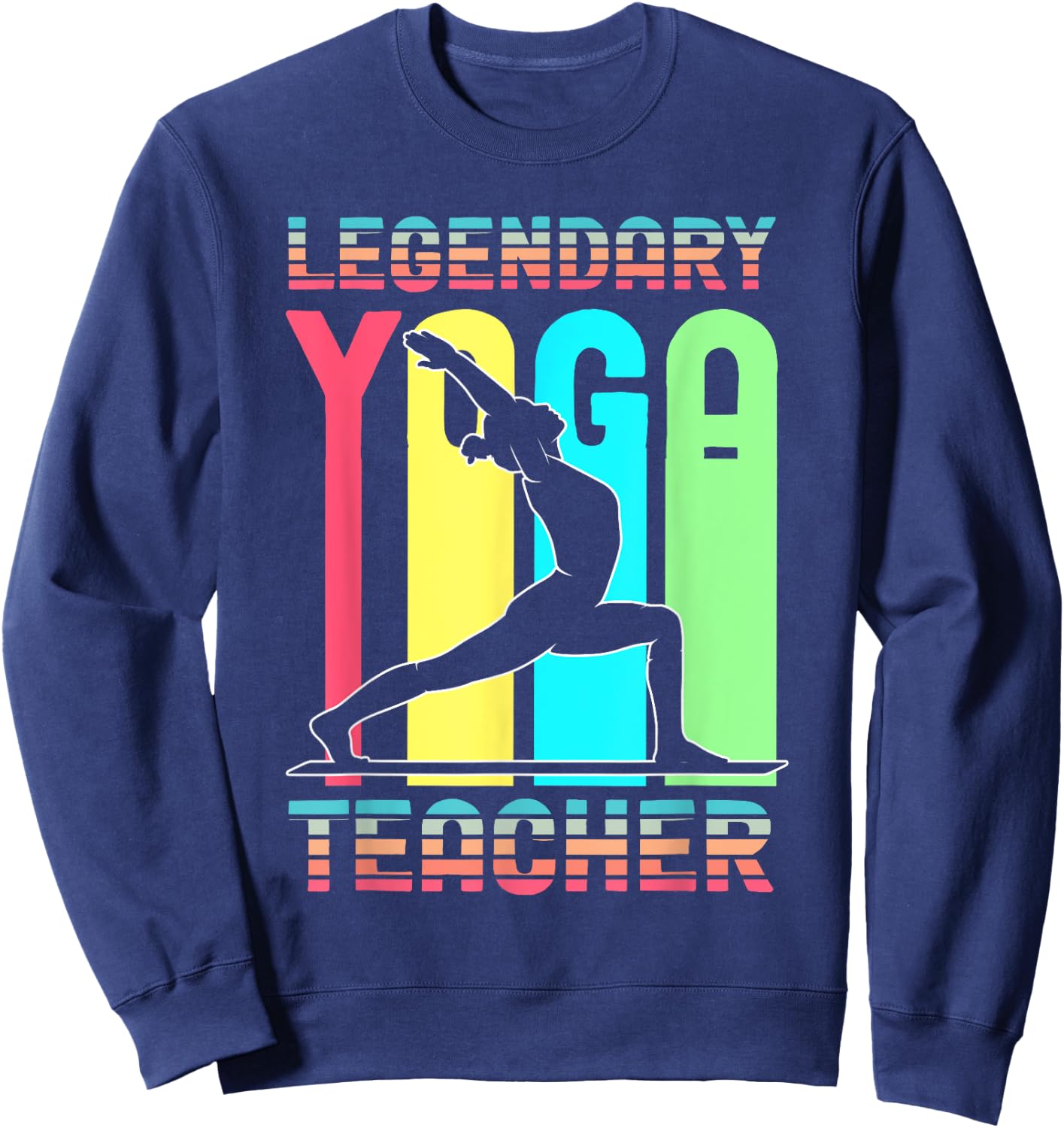 Legendary Yoga Teacher Instructor Coach Meditation Asana Zen Sweatshirt - Sweatshirt | Navy