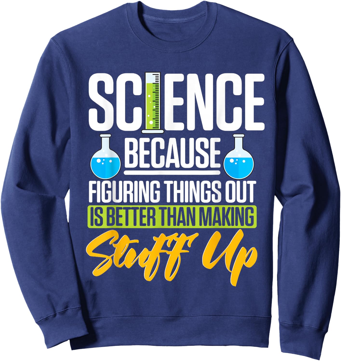 Physics Nerd Funny Gifts Scientist Sweatshirt - Sweatshirt | Navy