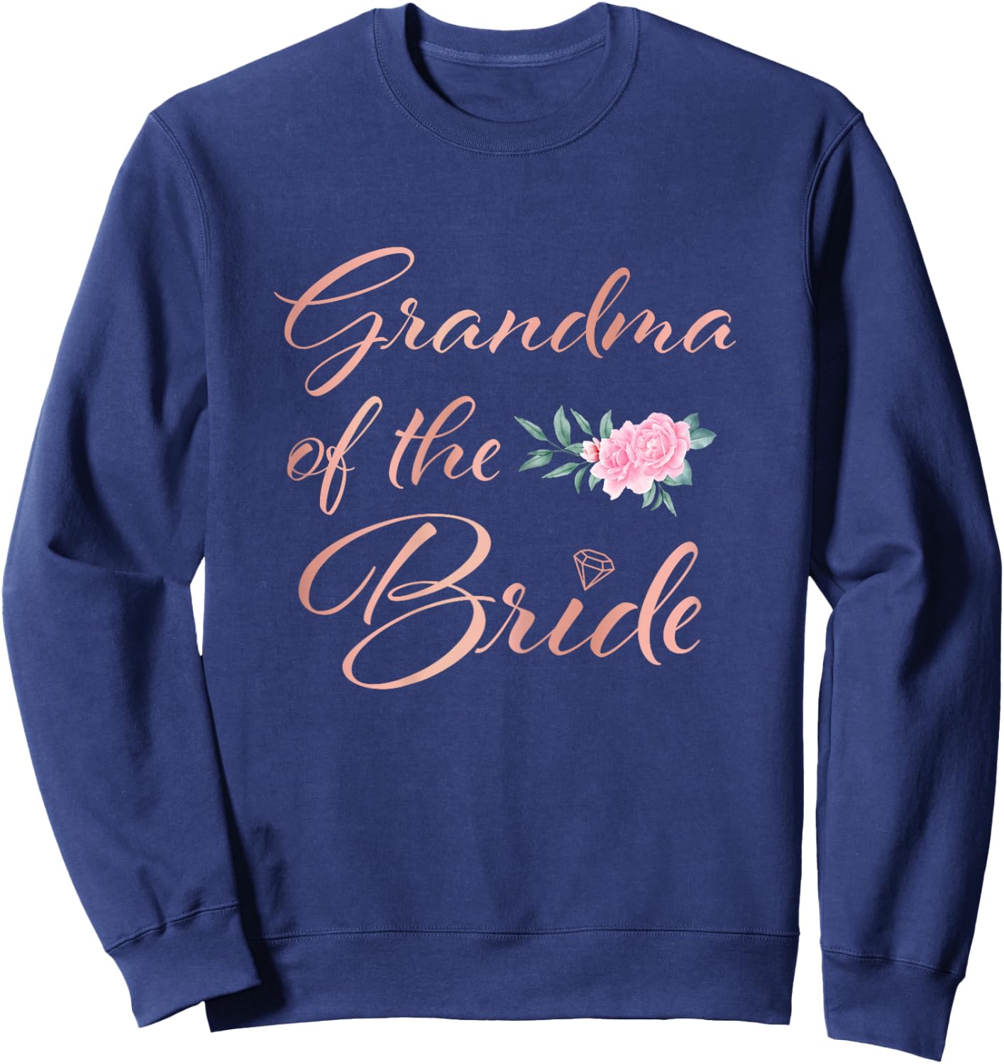 Grandmother of the Bride Grandmother of the Bride Wedding Sweatshirt - Sweatshirt | Navy