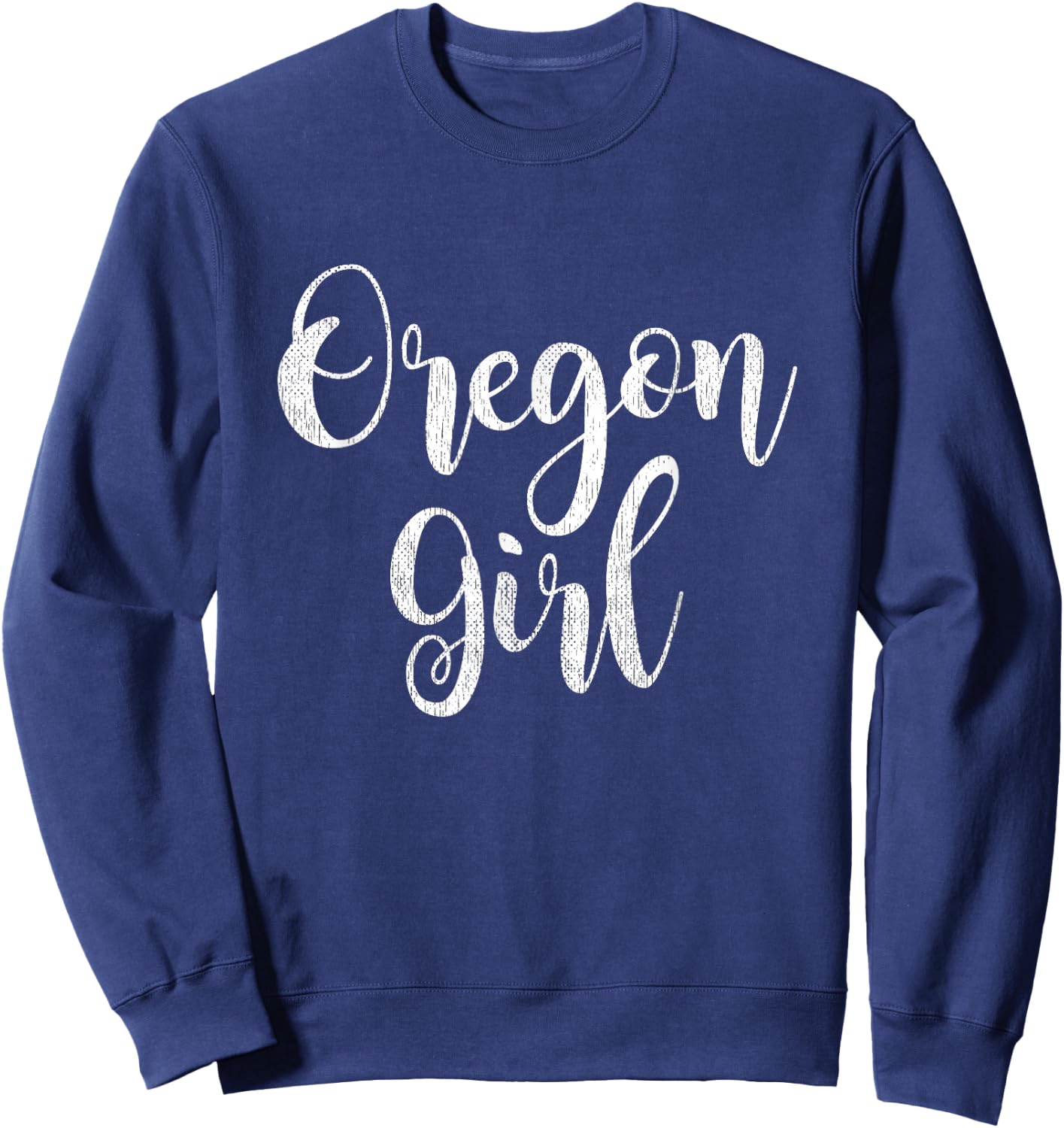 Distressed OR Women Lettering Cute Oregon Girl Sweatshirt - Sweatshirt | Navy