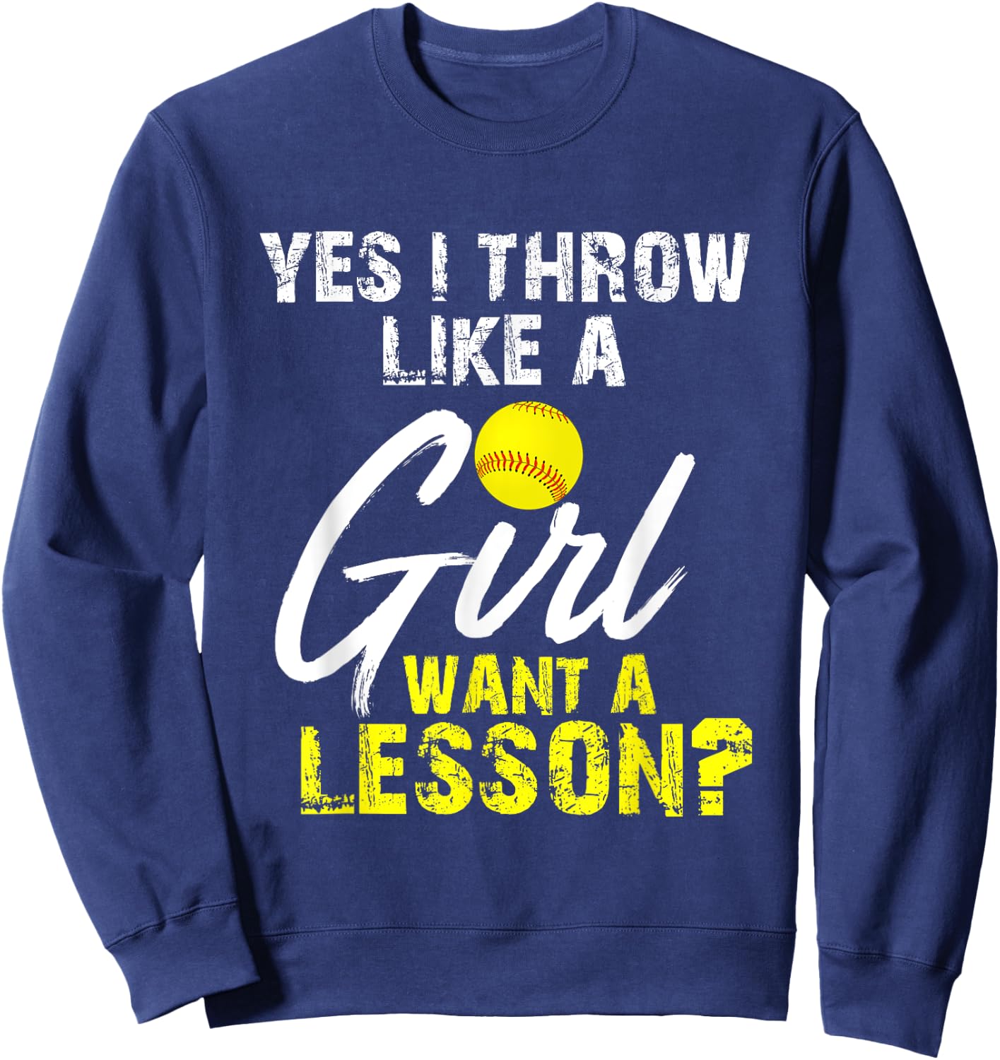 Softball Lovers Gifts Yes I Throw Like A Girl Want A Lesson Black Sleeveless Sweatshirt - Sweatshirt | Navy
