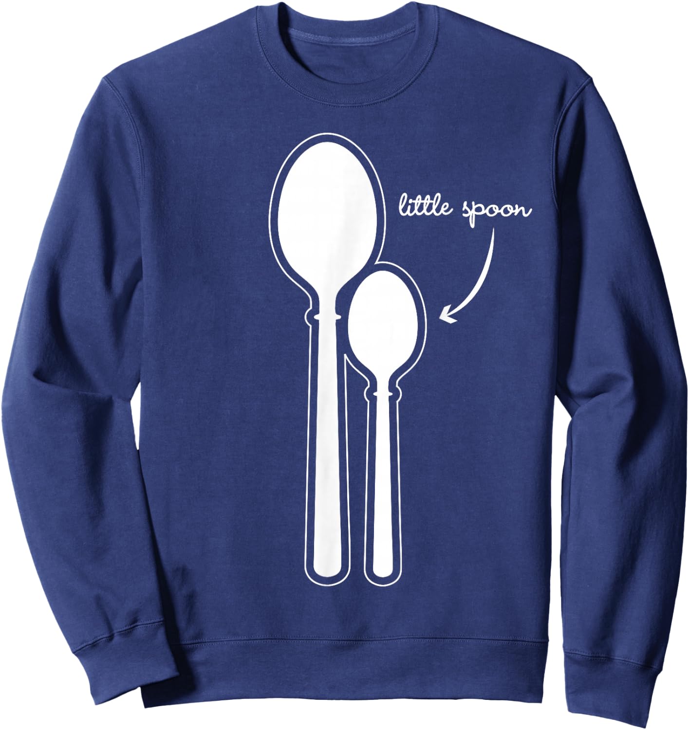 Funny Little Spoon Matching Gift Couples Sweatshirt - Sweatshirt | Navy
