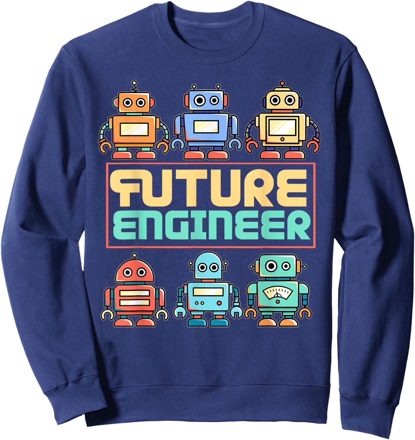 Future robot engineer child robot Sweatshirt - Sweatshirt | Navy