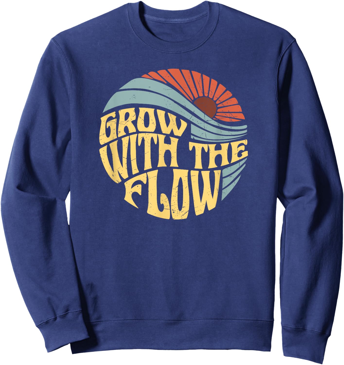 Grow with the flow Retro Flower Retro letter Wavy letter Sweatshirt - Sweatshirt | Navy