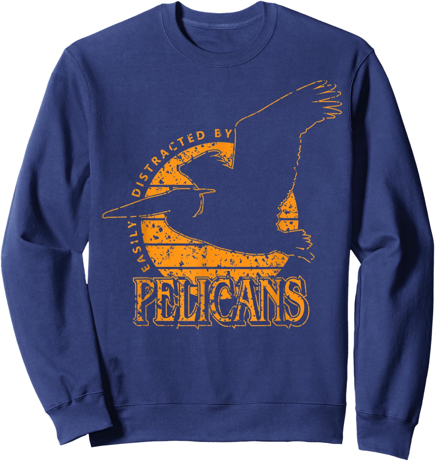 'Easily Distracted By Pelicans' Vintage Style Sweatshirt - Sweatshirt | Navy