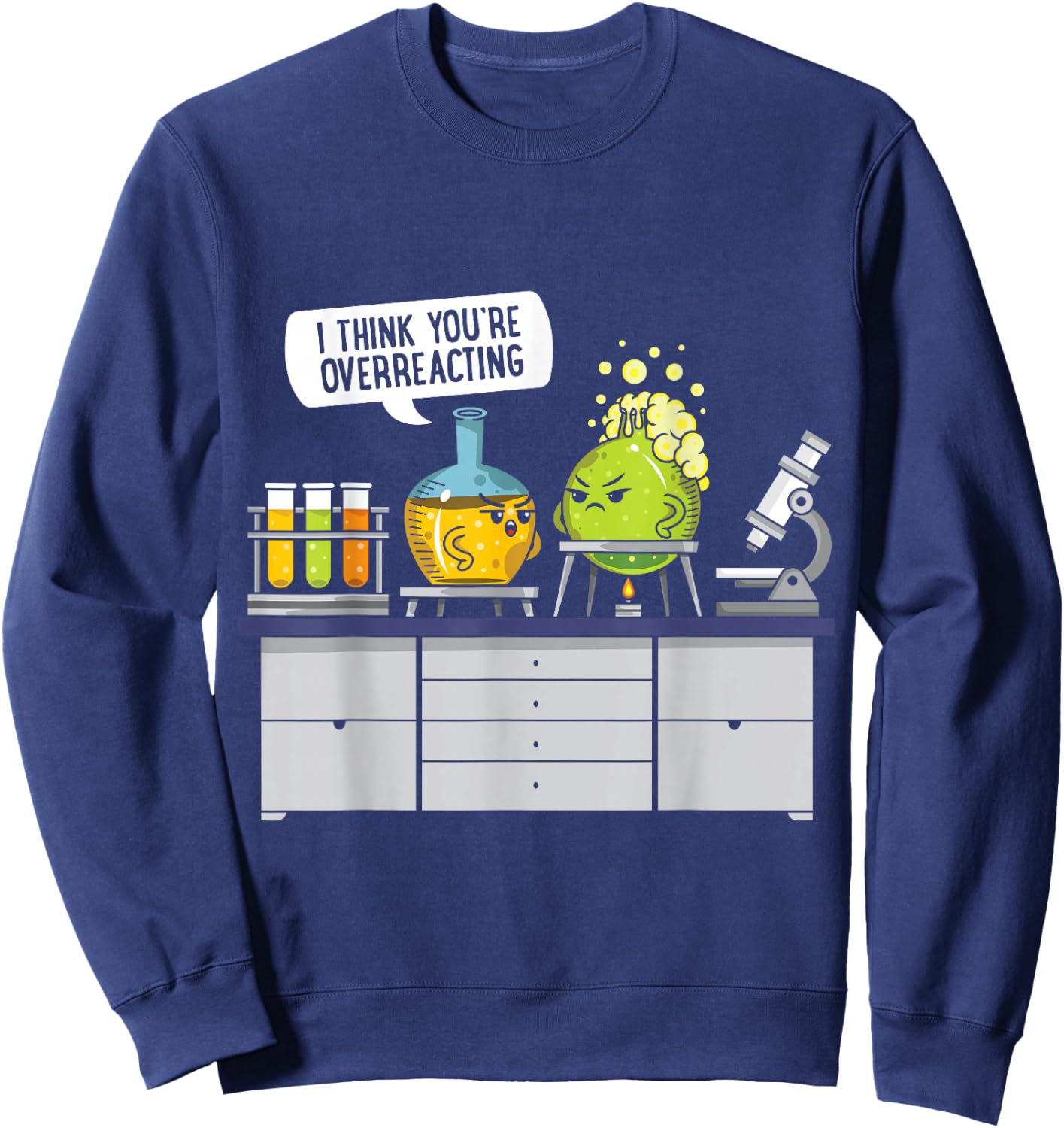 Chemistry Science Chemist Student Test Tube Funny Sweatshirt - Sweatshirt | Navy