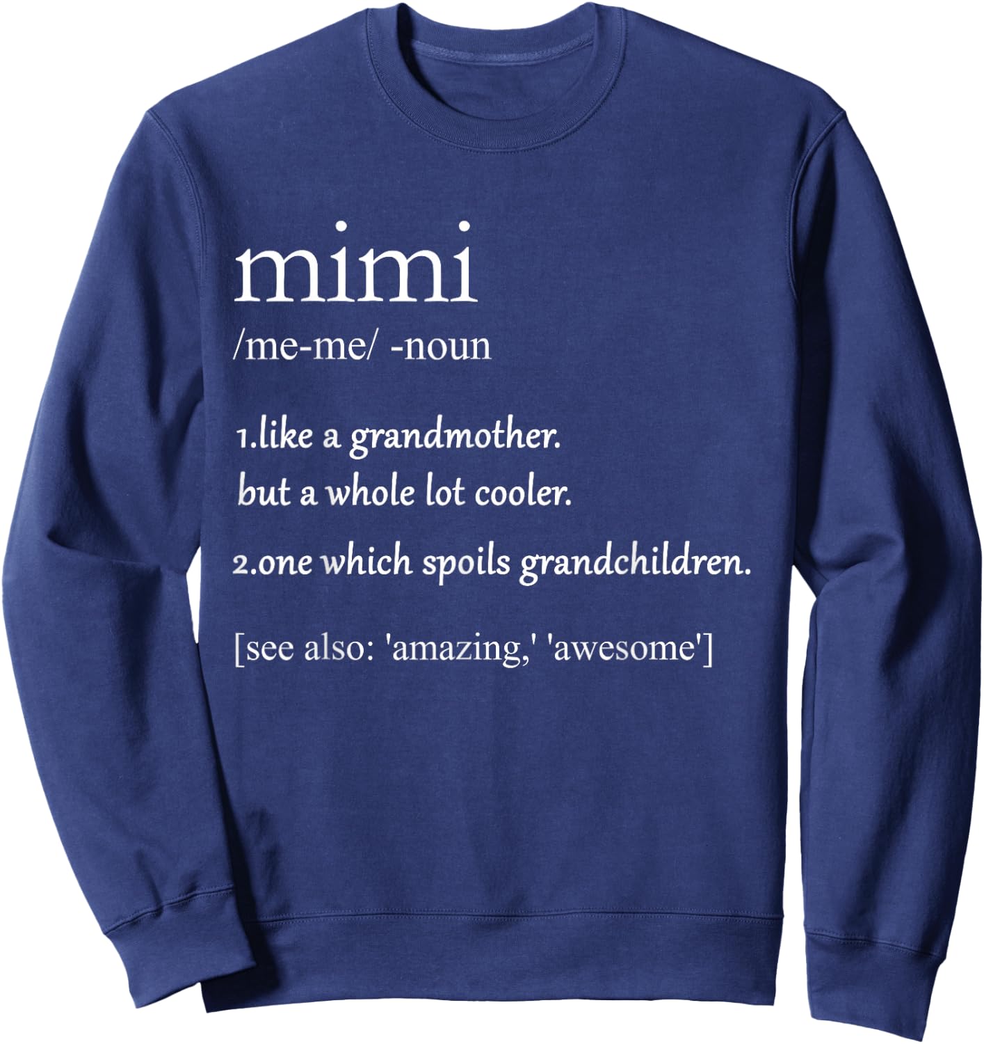 Vintage Definition Of Mimi T Shirt For perfect MIMI Sweatshirt - Sweatshirt | Navy