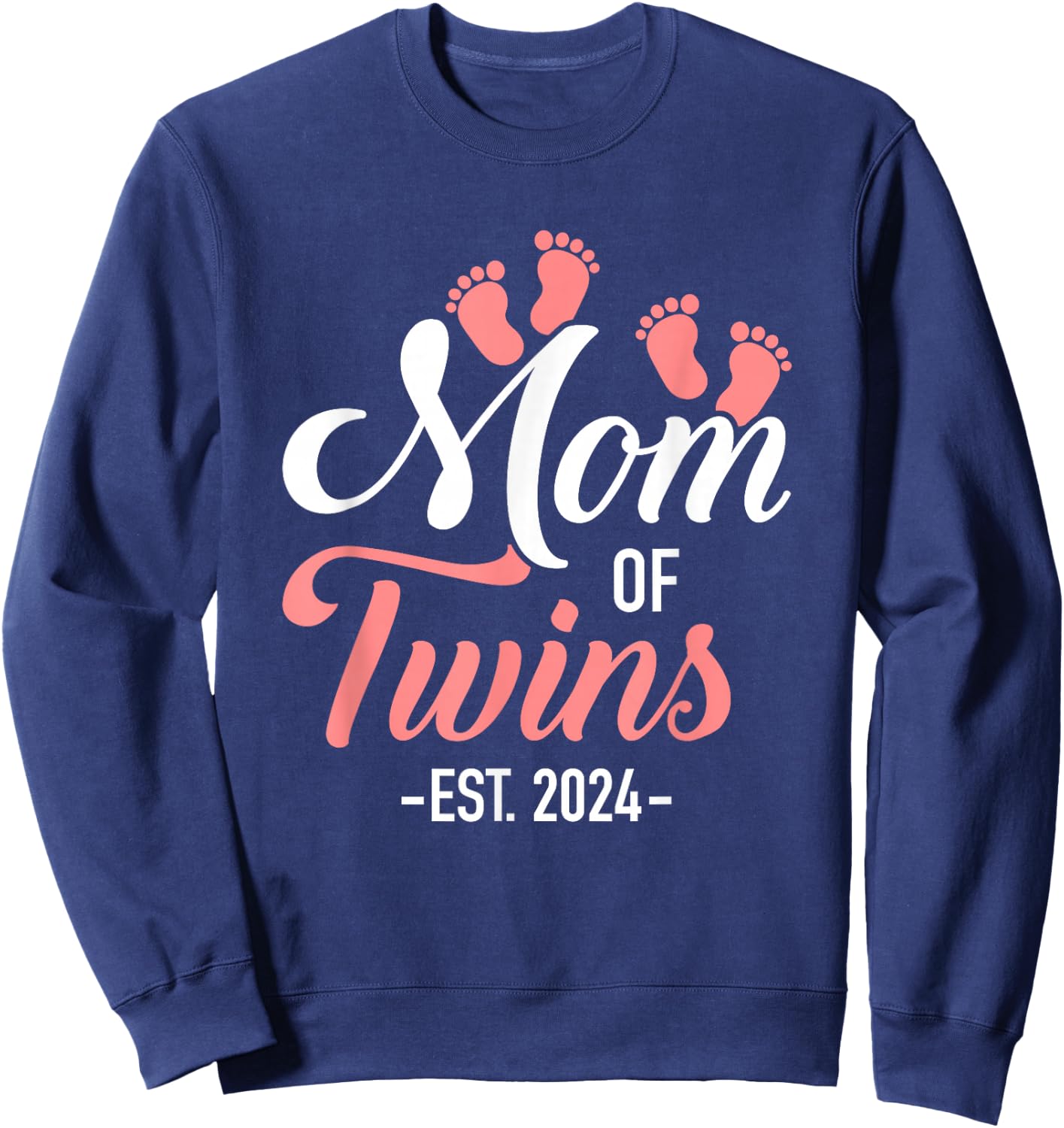 Mom of twins 2024 for pregnancy announcement Sweatshirt - Sweatshirt | Navy