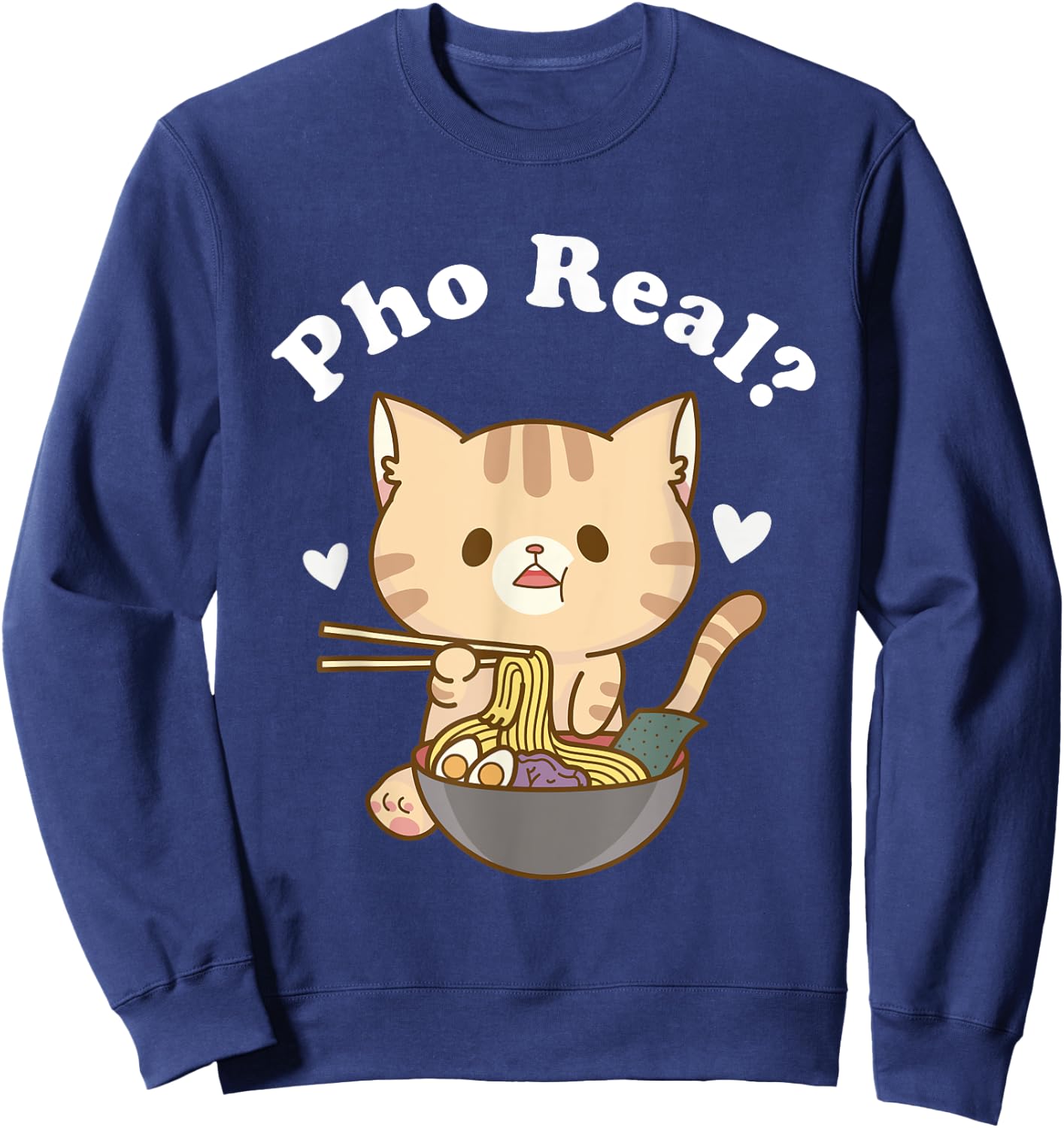 Pho Real Cat Vietnamese Noodle Soup Pho Soup Asian Pho Bowl Women Girls Kids Sweatshirt - Sweatshirt | Navy
