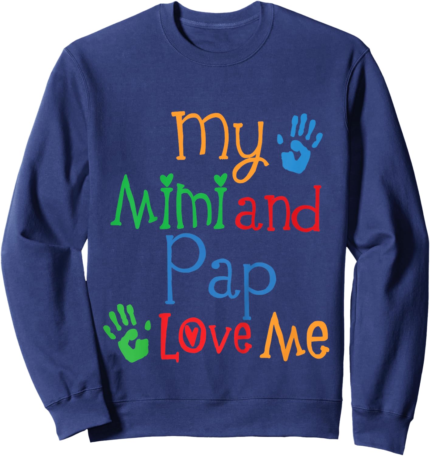 Kids Mimi And Pap Love Me Grandkids Sweatshirt - Sweatshirt | Navy
