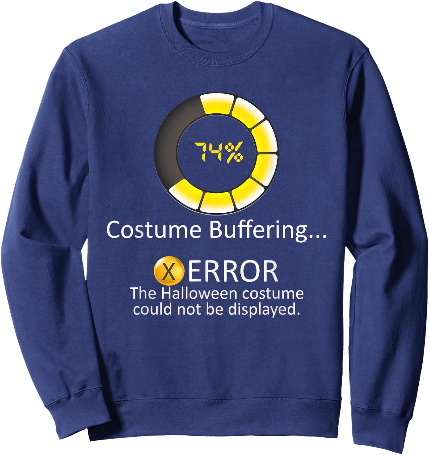 Halloween Costume Buffering - Could Not Be Displayed Error Sweatshirt - Sweatshirt | Navy