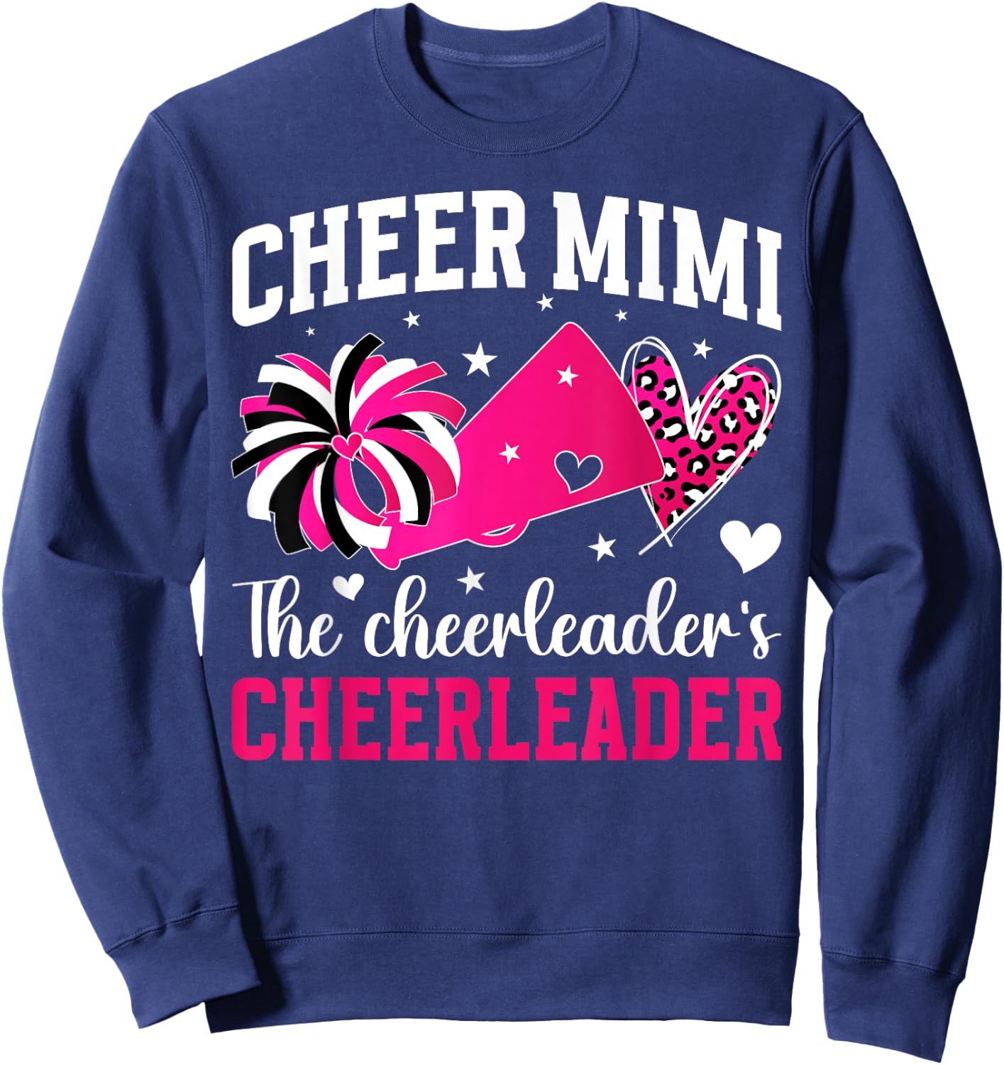 Cheer Mimi The Cheerleader's Cheerleader Mimi Grandma Sweatshirt - Sweatshirt | Navy