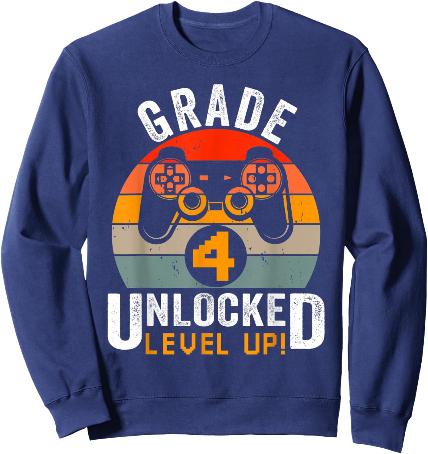 Fourth Grade Unlocked Level Up Gamer Vintage Video Game Sweatshirt - Sweatshirt | Navy