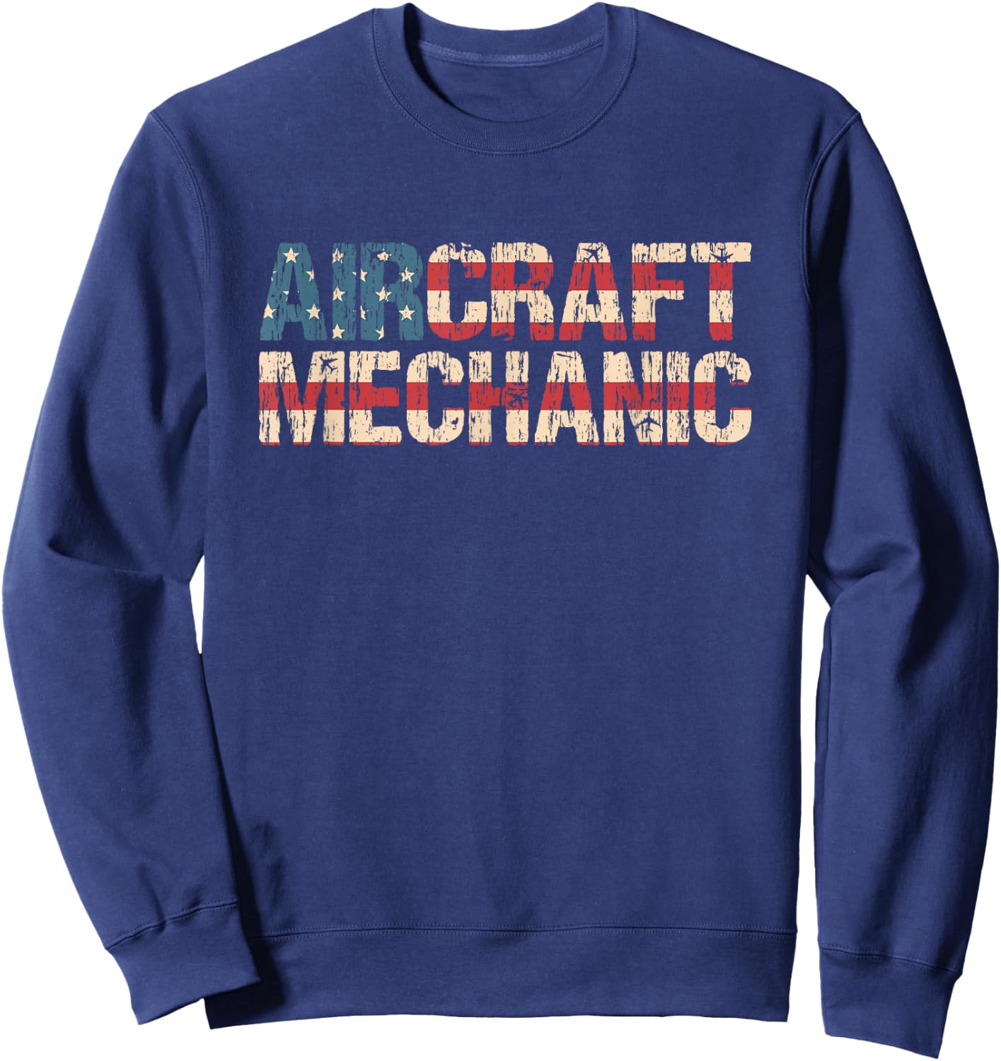 Aircraft Mechanic American USA Flag | Aviation Technician Sweatshirt - Sweatshirt | Navy
